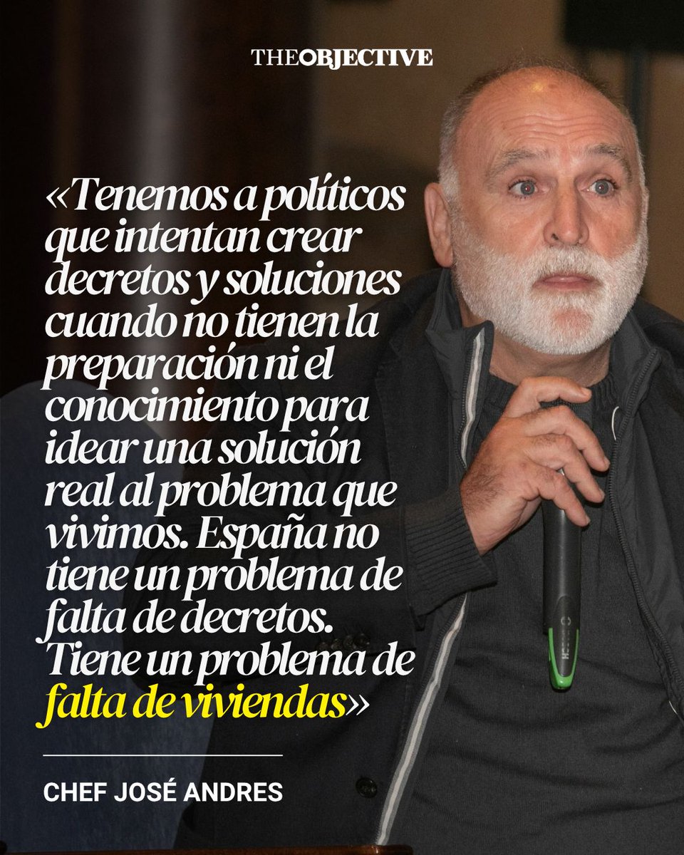 TheObjective_es's tweet photo. «Menos propaganda y más casas». El chef José Andrés publica un mensaje en sus redes sociales en el que critica al Gobierno por la vivienda:

«No se arregla la falta de vivienda repartiendo mejor las pocas casas que existen. Se arregla haciendo que existan muchas más. Menos propaganda. Menos parches. Más oferta. Más construcción. Más casas».