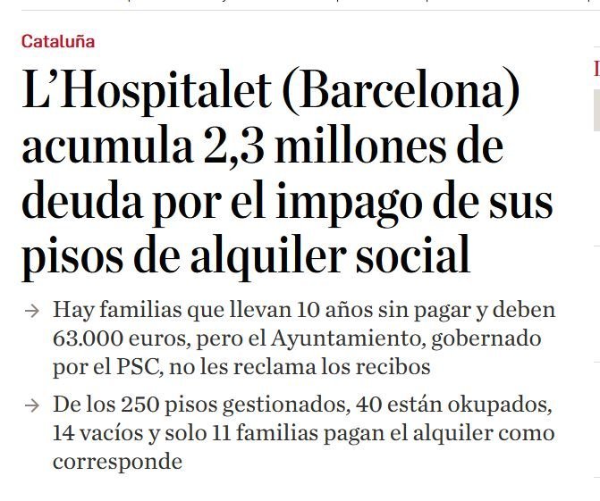 pepmollevi's tweet photo. L’Hospitalet acumula 2,3 milions d’euros d’impagaments en habitatge social. Hi ha famílies que fa 10 anys que no paguen i deuen fins a 63.000 €. Dels 250 pisos gestionats, 40 estan ocupats, 14 buits i només 11 famílies paguen puntualment.
Això no és una política social: és una política de descontrol, permissivitat i manca de responsabilitat. L’habitatge públic ha de protegir les famílies vulnerables, però també ha de tenir normes clares, seguiment dels contractes, mediació, ajuts quan calgui i actuacions davant l’ocupació o l’impagament cronificat.
Qui assumeix aquest forat? Els contribuents. Cada euro que no es recapta, no es reclama o no es gestiona correctament acaba sortint dels impostos de tothom. I mentre les famílies que compleixen paguen, els responsables polítics miren cap a una altra banda.
El problema no és ajudar qui ho necessita. El problema és confondre justícia social amb barra lliure, abandonar els veïns complidors i permetre que el patrimoni públic es deteriori. Un sistema així és econòmicament insostenible i socialment injust.
Cal publicar les dades completes, auditar la gestió, reclamar els deutes quan correspongui, recuperar els habitatges ocupats il·legalment i garantir que els pisos buits es posin a disposició de famílies que realment els necessiten.
L’habitatge social és de tots. La solidaritat també exigeix responsabilitat.
@LHAjuntament @govcat @habitatgecat @sindicdegreuges @consumcat @DretsSocialsCat @fmc_cat @ACMunicipis
#HabitatgeSocial #LHospitalet #DinersPúblics #Transparència #Responsabilitat #GestióPública #Contribuents #PolítiquesSocials #Ocupació #Catalunya