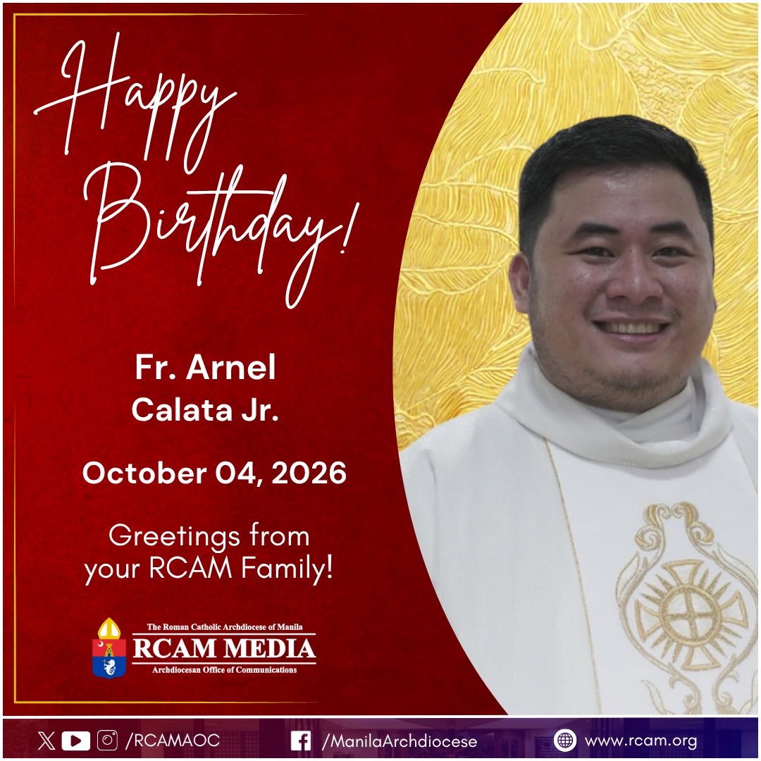rcamaoc's tweet photo. Happy Birthday, Rev. Fr. Arnel Calata, Jr.!
Greetings from your RCAM Family!
#RCAM #AOC
#ArchdioceseOfManila #WeAreManila #ManilaClergy https://t.co/Oh2IK5P8GX