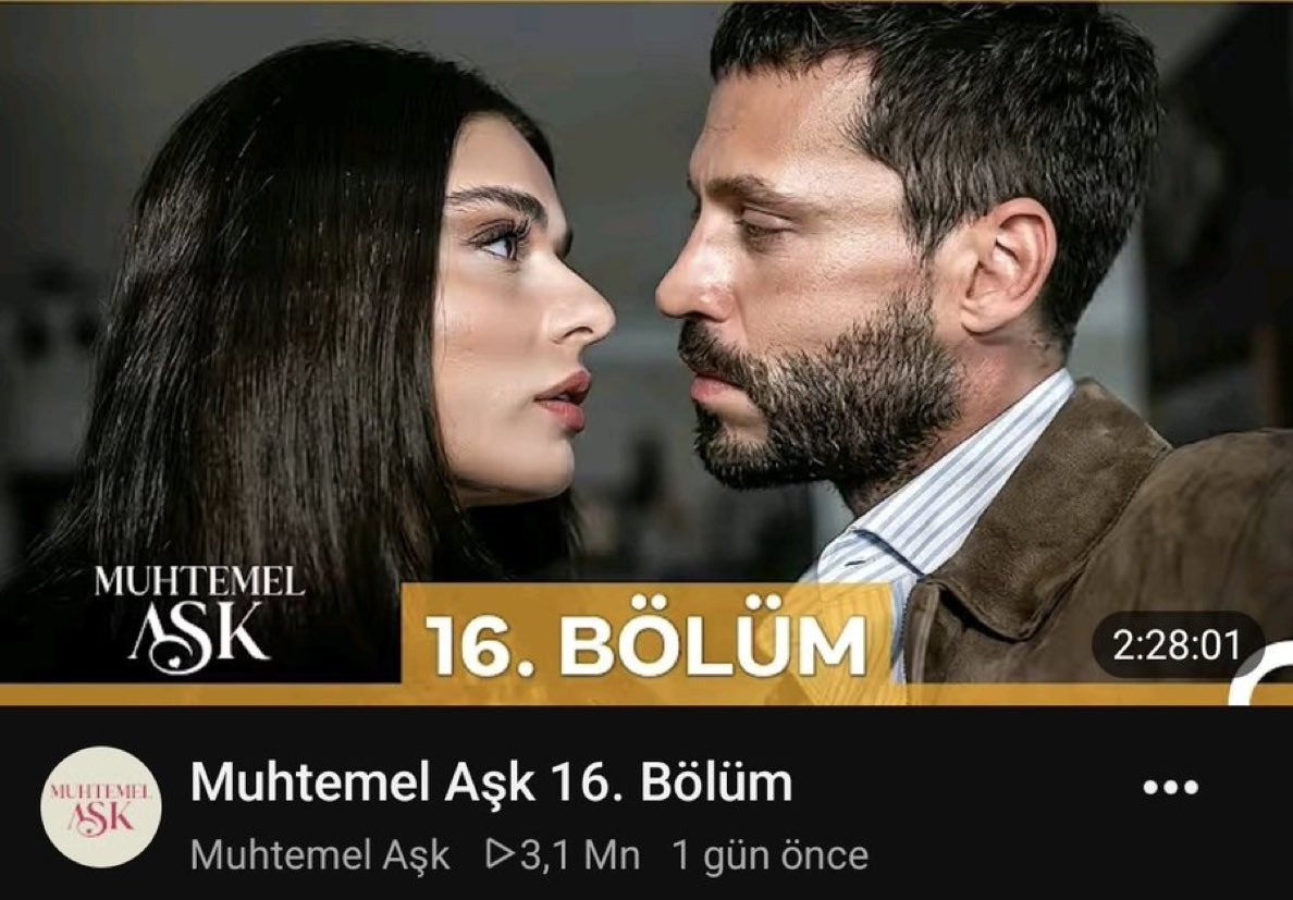 tvdiizidunyasi's tweet photo. #MuhtemelAşk'ın yayınlanan 16.Bölümü youtube da 1 günde 3,1 Milyon izlenmeye ulaştı. 👏

#DefKad https://t.co/jn7FL2evQB