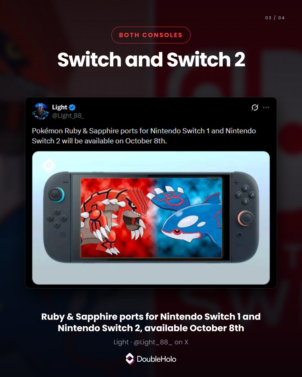 double_holo's tweet photo. Pokémon Ruby and Sapphire could be coming to Nintendo Switch and Switch 2 on October 8, 2026 👀 A new leak names the date, and it lines up with Shpeshal_Nick's earlier claim of the Gen 3 games arriving around late September or October. Dataminers found Emerald references too, but there's no mention of Emerald for October 8. 

Are you ready for next week?

#pokemonsapphire #nintendoswitch2 #gen3 #hoenn #pokemonleaks