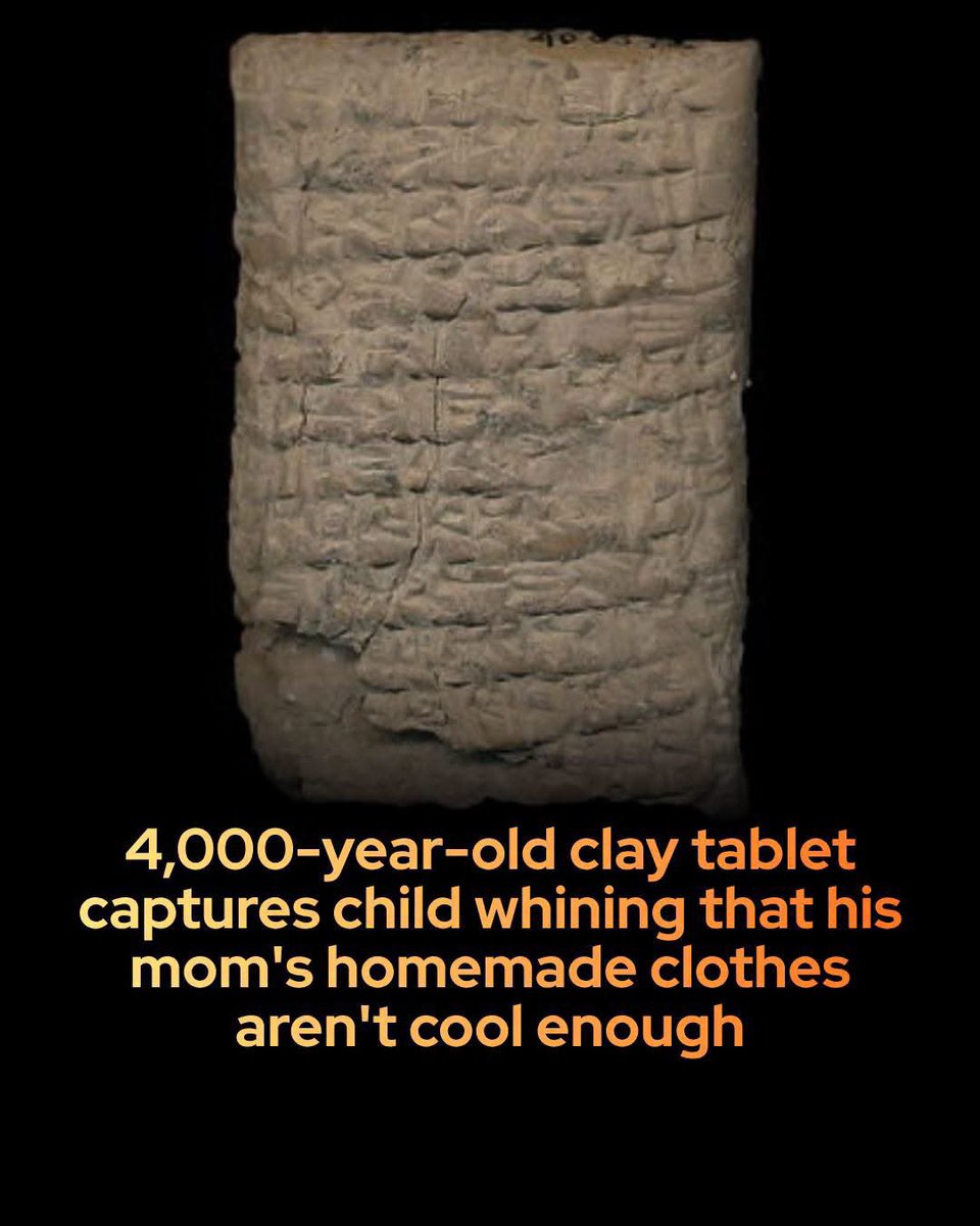 UnearthedHQ's tweet photo. A 4,000-year-old Babylonian clay tablet records a teenager complaining about uncool clothing.

Around 1800 BC, an Old Babylonian student named Iddin-Sin penned a cuneiform letter to his mother, Zinu, that reads remarkably like a modern, overly dramatic text message. 

Writing from the ancient Mesopotamian city of Larsa, the young man was outraged by the quality of the homemade garments she sent him. Rather than opening with warm pleasantries or asking about her well-being, Iddin-Sin immediately complained that the other young gentlemen's clothing was improving every year, while his mother insisted on making his 'poorer and more scanty' despite the household having plenty of wool. 

His indignation perfectly captures the timeless teenage horror of not fitting in with peers.

To twist the knife, the ancient teenager compared his wardrobe to that of his father’s assistant’s son, who proudly boasted two brand-new outfits. Iddin-Sin then delivered the ultimate ancient guilt trip, writing: 'In spite of the fact that you bore me and his mother only adopted him, his mother loves him, while you, you do not love me!' 

Preserved for millennia on clay, this dramatic message serves as a comforting reminder that schoolyard peer pressure, status anxiety, and dramatic parent-child dynamics are not modern inventions of the social media age, but have been deeply hardwired into human nature for thousands of years.

source: Oppenheim, A. L. (1967). Letters from Mesopotamia: Official, Business, and Private Letters on Clay Tablets from Two Millennia. University of Chicago Press.
