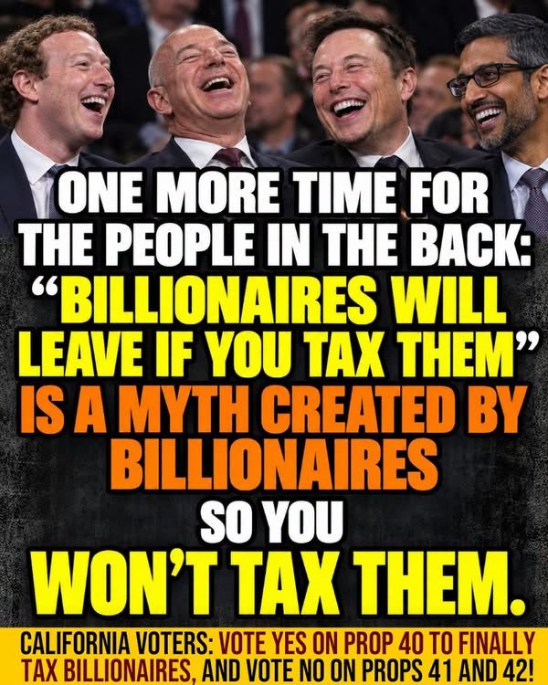 Gdad1x6's tweet photo. California! Call their bluff! 
Vote YES on Prop 40 and NO on Props 41 &amp; 42.
#TaxTheRich https://t.co/rsaICCbGk0