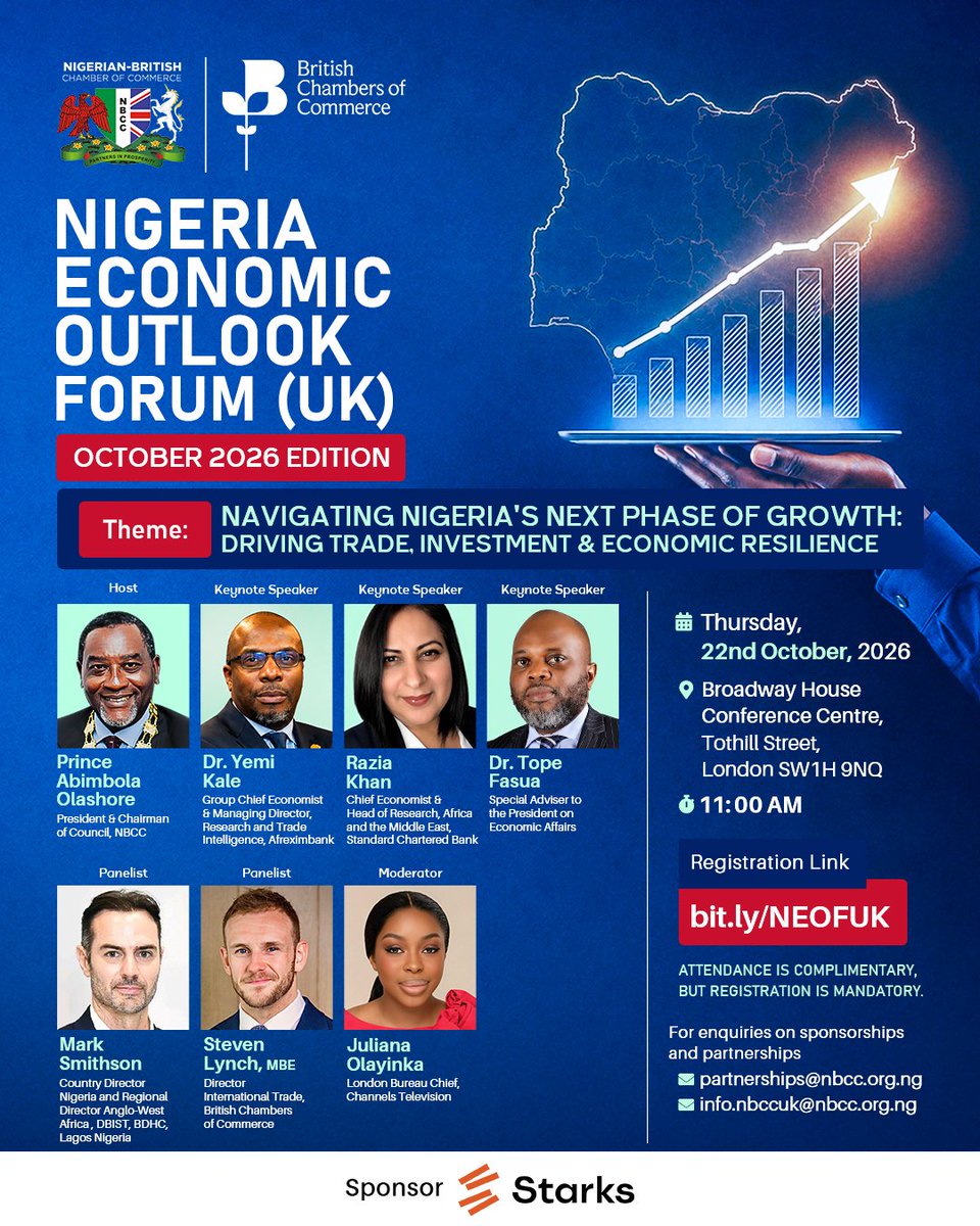 nbccng's tweet photo. Nigeria’s economic story is evolving and with change comes a new set of questions, possibilities and opportunities.

For businesses, investors and partners in the UK, understanding where Nigeria is headed is becoming increasingly important: Where are the opportunities? What is changing? And how can stronger UK–Nigeria partnerships contribute to sustainable economic growth?

The Nigerian-British Chamber of Commerce (NBCC), in partnership with the @Britishchambers, invites members of the UK business community, government institutions, investors, financial institutions, professional services firms and other stakeholders to the Nigeria Economic Outlook Forum (UK).

📌 Theme: Navigating Nigeria’s Next Phase of Growth: Driving Trade, Investment & Economic Resilience.

The Forum will bring together leading economic and business voices from Nigeria and the UK for a timely conversation on the forces shaping Nigeria’s economy, the opportunities emerging across key sectors, and what these developments mean for deeper UK–Nigeria commercial engagement.

Featuring:
🔹 Steven Lynch MBE – Director, International Trade, British Chambers of Commerce
🔹 Dr. Yemi Kale – Group Chief Economist & Managing Director, Research and Trade Intelligence, Afreximbank
🔹 Ms. Razia Khan & Head of Research, Africa and the Middle East, Standard Chartered Bank
🔹 Dr. @TKF2019  PhD, M.Phil, Msc, FCA – Special Adviser to the President on Economic Affairs
🔹Mark Smithson- Country Director, Nigeria and Regional DirectorAnglo West Africa, BDHC , Lagos, Nigeria.
🔹 Mrs. @JulianaOlayinka  – Channels Television | Moderator

📅 Thursday, 22 October 2026
⏰ 11:00 AM
📍 Broadway House Conference Centre, Tothill Street, London SW1H 9NQ
🎟️ Attendance is complimentary, but registration is mandatory.

🔗 Register: https://t.co/EPY9pplaA8

Come for the conversation. Leave with a clearer understanding of the outlook — and the possibilities ahead.

#NigeriaEconomicOutlook #UKNigeria #UKBusiness #NigeriaUKTrade #Investment