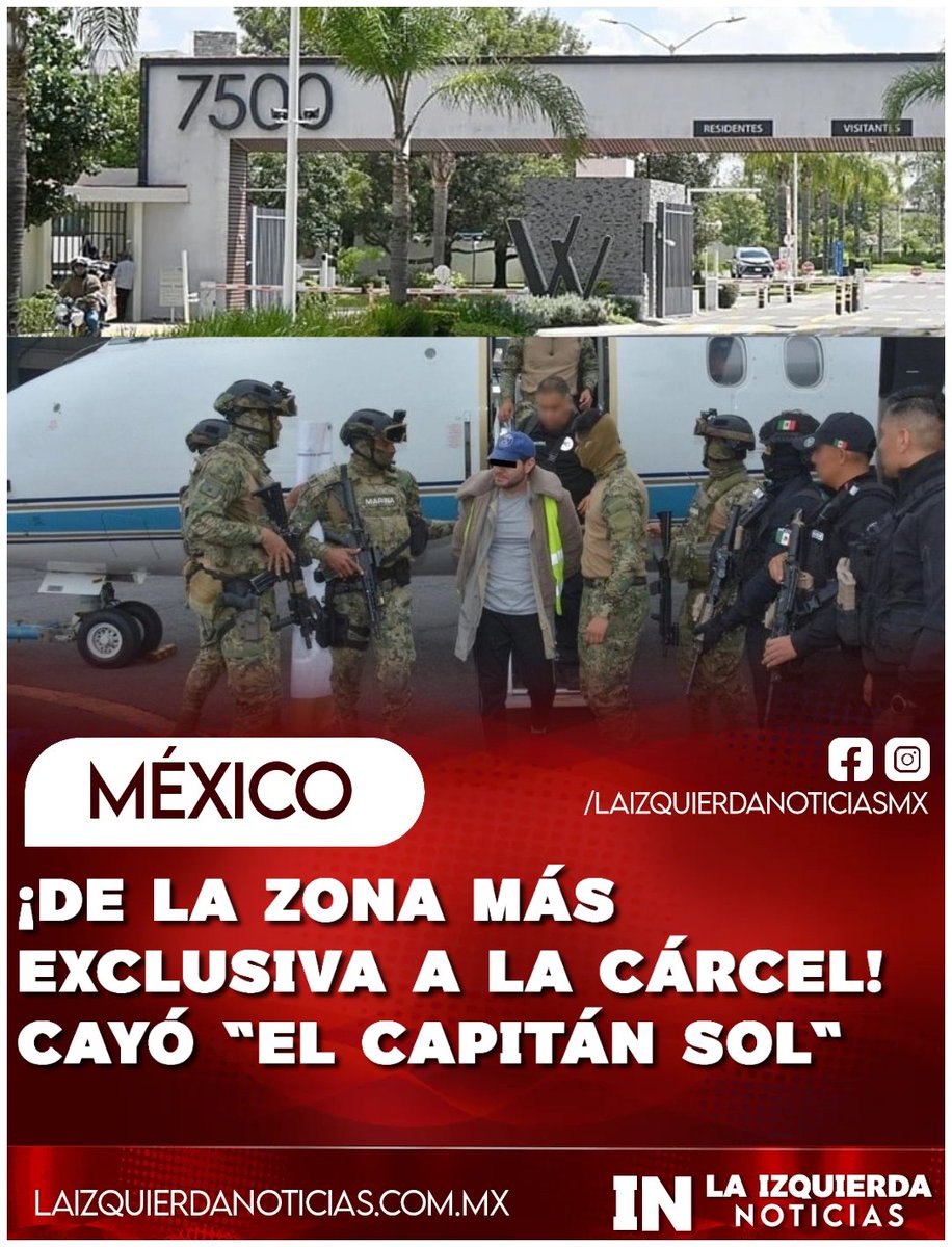 IzqNoticiasMx's tweet photo. ¡SIN UN SOLO DISPARO! En un operativo sigiloso y cerca de la medianoche, militares y elementos ministeriales capturaron a "El Capitán Sol" en el Fraccionamiento Villa Verona, una de las zonas de mayor plusvalía y exclusividad de Zapopan. El operativo se realizó sin soltar ni un solo disparo #Zapopan #Jalisco