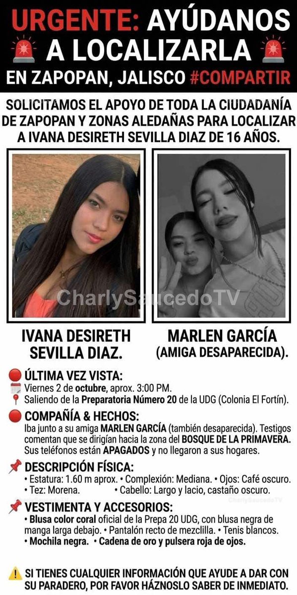 SaucedoCharly's tweet photo. Buscan a Ivana Desireth Sevilla Díaz, de 16 años, vista por última vez el viernes 2 de octubre, cerca de las 3:00 pm, al salir de la Prepa 20 de la UDG en El Fortín, Zapopan. La ficha compartida también menciona referencia al Bosque de la Primavera. #Zapopan #Jalisco #Desaparecida #Búsqueda