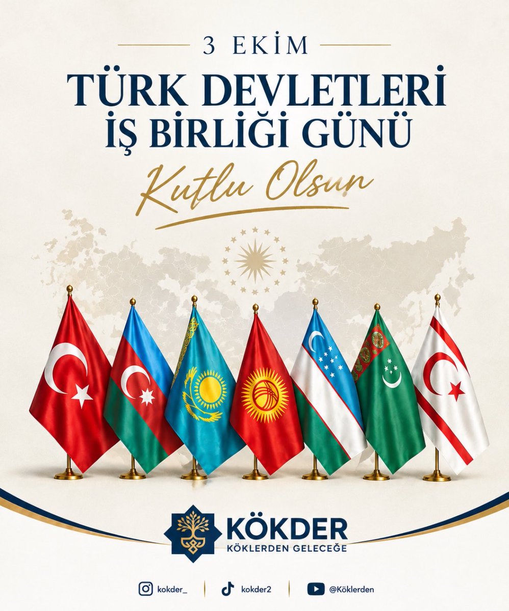 Kokder_'s tweet photo. 3 Ekim Türk Devletleri İş Birliği Günü kutlu olsun! 🇹🇷

Ortak tarihimizden ve köklü kültürümüzden aldığımız güçle; Türk dünyası arasındaki dayanışma, iş birliği ve kardeşlik bağlarının daha da güçlenmesini diliyoruz.

🇹🇷 🇦🇿 🇰🇿 🇰🇬 🇺🇿 🇹🇲 🇭🇺

#3Ekim #TürkDevletleri #TürkDünyası #Kökder #KöklerdenGeleceğe