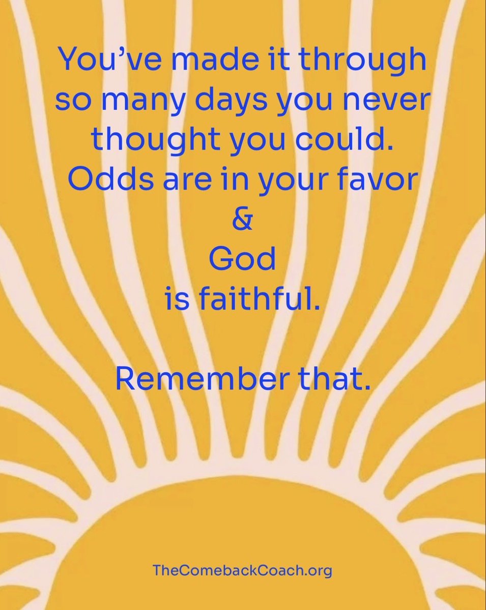 MichelleRooney7's tweet photo. God is faithful.👆🏻
He keeps His word.😅
You’ve made it through other hard things.🙌🏻
You’ll be okay.💪🏻
Remember your odds. Remember your God!🔥
#thecomebackcoach #youcan #Godisgood #faithful #believe #lifecoach #traumacoach https://t.co/O3T3XYlGas