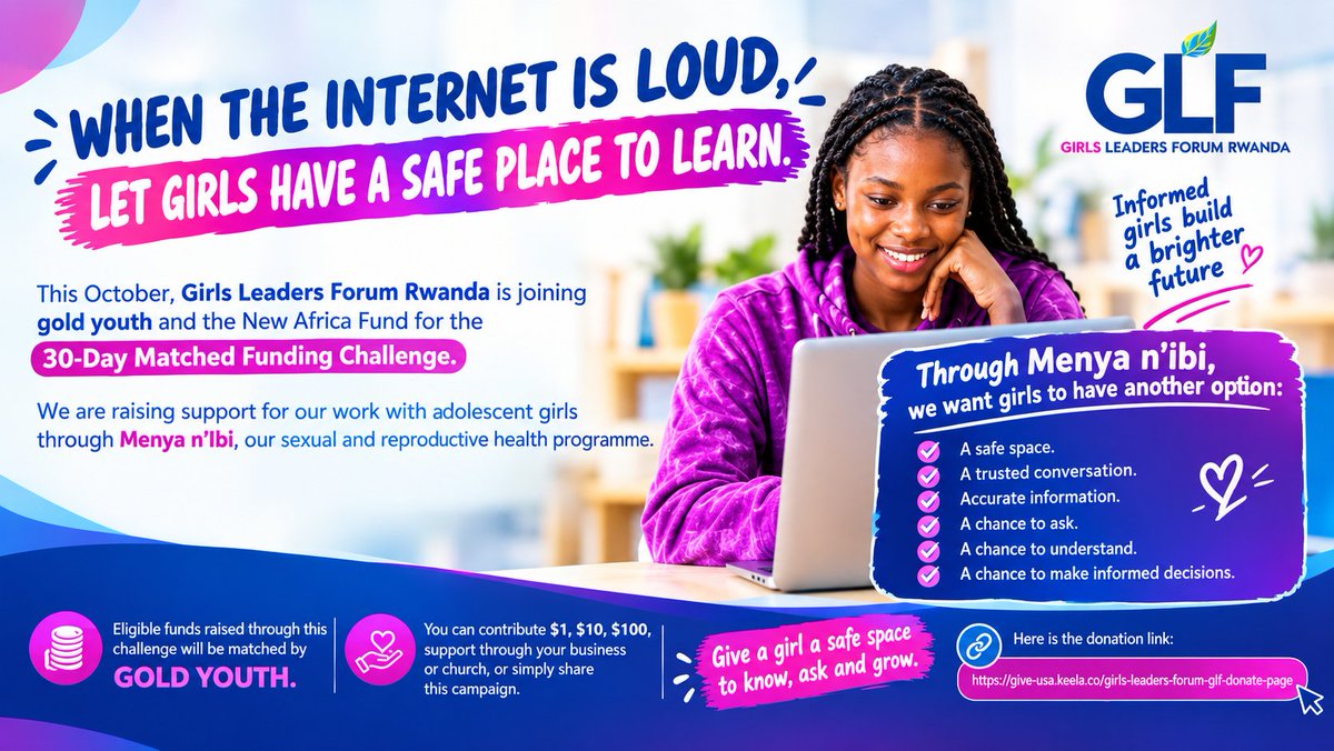 Glf_Rwanda's tweet photo. “When the internet is loud, let girls have a safe place to learn”
Support Menya n’Ibi and help adolescent girls access accurate information, trusted conversations, and a safe space to ask, learn, and grow.

Donate here: https://t.co/AHEMXUAVro
#30DayMatchedFundingChallenge https://t.co/huas1cm8DI