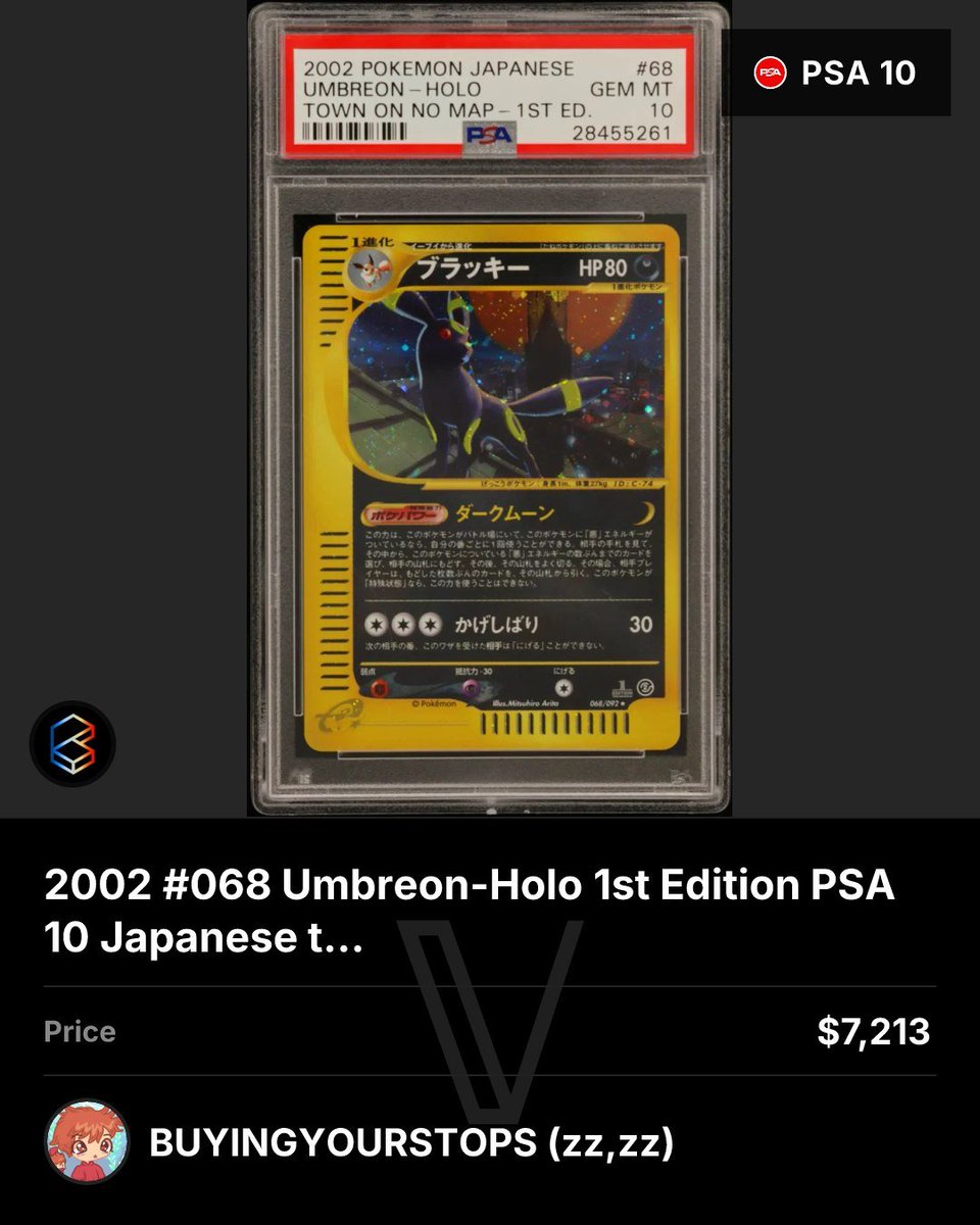 vollectorid's tweet photo. This Japanese Town on No Map Umbreon was just onboarded by @buyingyourstops.

Stunning PSA 10, last sale hit $7.9k 2 days ago.

We now track both this Japanese copy and its Western Aquapolis counterpart, held by @pointfarmcap in PSA 6. https://t.co/qjjpUX7Fka