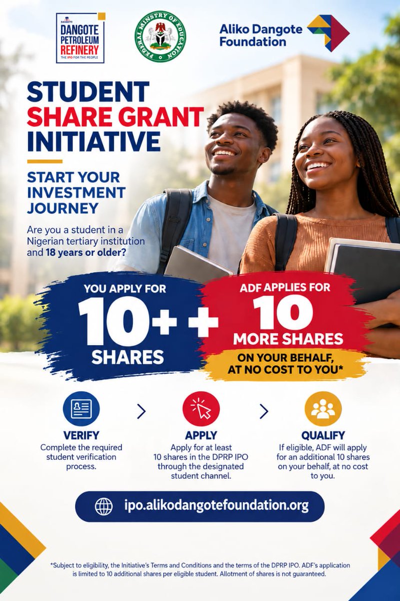 DangoteGroup's tweet photo. Aliko Dangote Foundation Share Grant Initiative for students 18 and above in respect of the Dangote Petroleum Refinery and Petrochemicals FZE IPO

Click here to apply: https://t.co/nX0evunPOZ https://t.co/ilEWT18Gfb