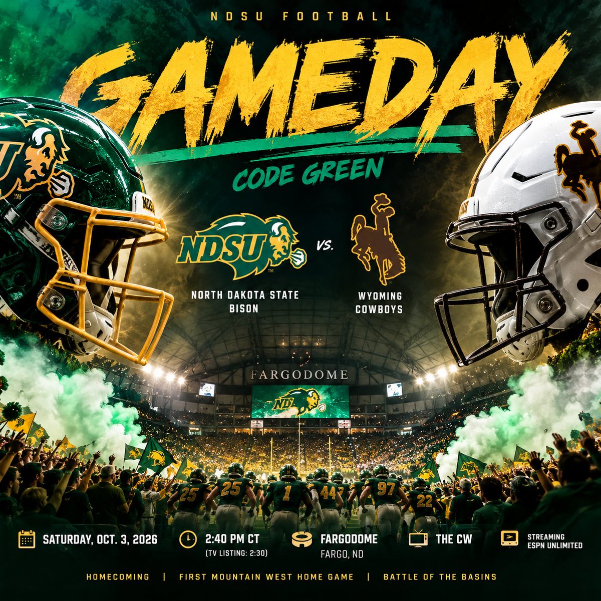 NDSUBisonFBHQ's tweet photo. ITโS GAMEDAY IN FARGO! ๐ฆฌ๐ฅ
NDSU vs. Wyoming.
Homecoming.
First-ever Mountain West home game.
The Battle of the Basins.
Time to remind the country what happens inside the FARGODOME.
DEFEND THE DOME! ๐๐
#GoBison #BisonNation #CODEGREEN https://t.co/Pwe6k9RUe0