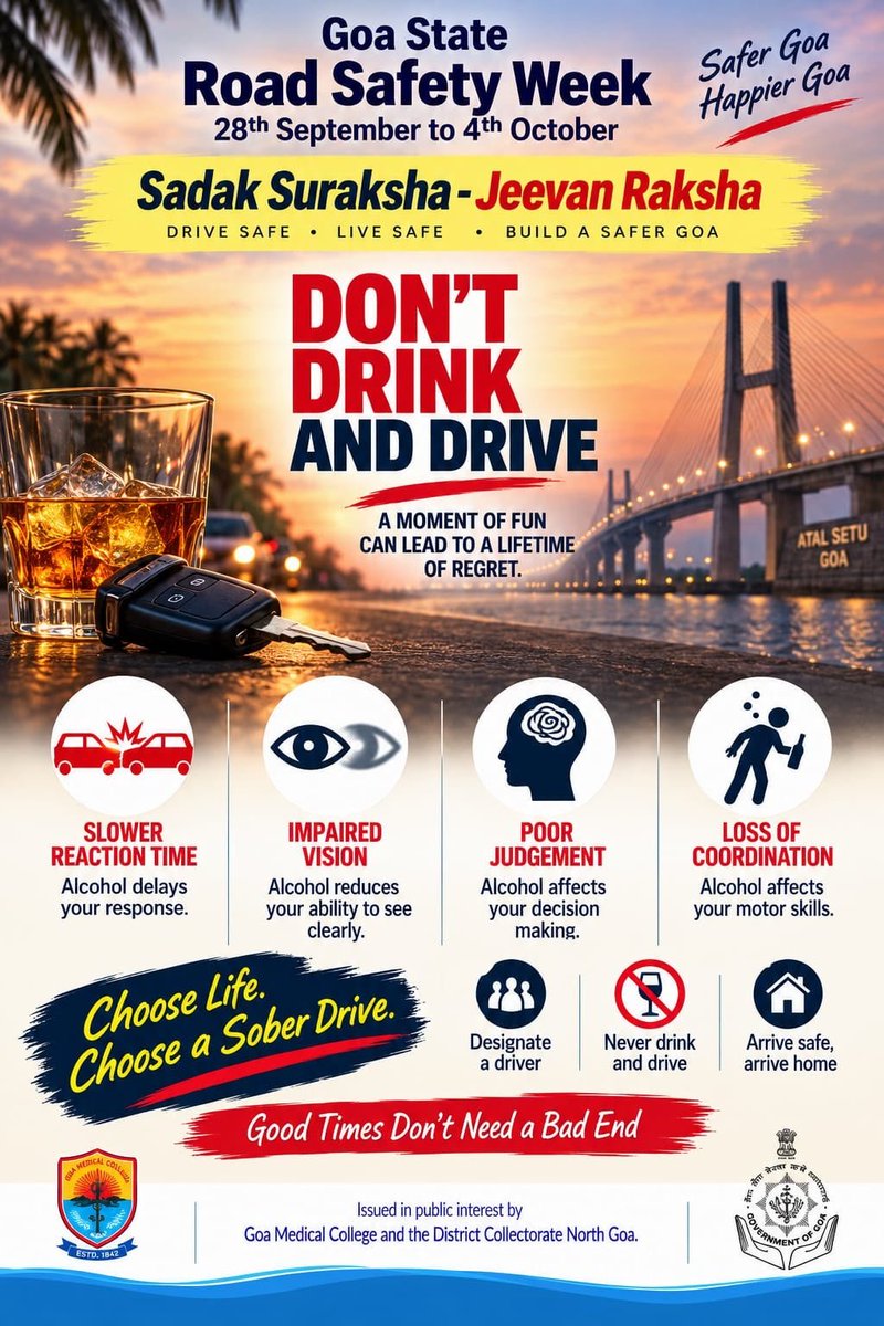 dip_goa's tweet photo. 🚫🍷 Don’t Drink and Drive — Choose Life, Choose a Sober Drive!

Alcohol impairs reaction time, vision, judgement and coordination, putting not only the driver but also other road users at risk. This Goa State Road Safety Week (28 September–4 October), let’s make a responsible choice: Never drink and drive. Designate a driver, drive safe and arrive home safe.

Drive Safe • Live Safe • Build a Safer Goa
#RoadSafetyWeek #DontDrinkAndDrive #ChooseLife #SaferGoa #SoberDriving #RoadSafety @Coll_NorthGoa