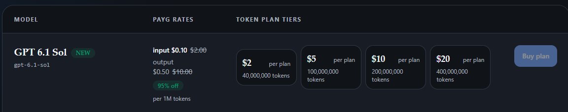 zrouterdev's tweet photo. GPT-6.1 Sol is now live on zRouter.

PAYG:
Input: $0.10 / 1M
Output: $0.50 / 1M

Token Plans:
$2 → 40M
$5 → 100M
$10 → 200M
$20 → 400M tokens

Model: gpt-6.1-sol
OpenAI-compatible. https://t.co/PMI9HXuSZ1