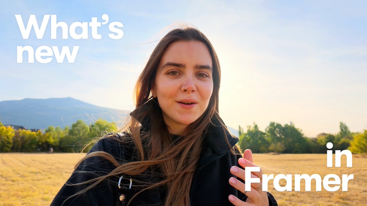 A woman with long brown hair stands in a sunlit field with mountains in the background, overlaid with the text "What's new" in the top left and "in Framer" in the bottom right, introducing a Framer product update announcement.