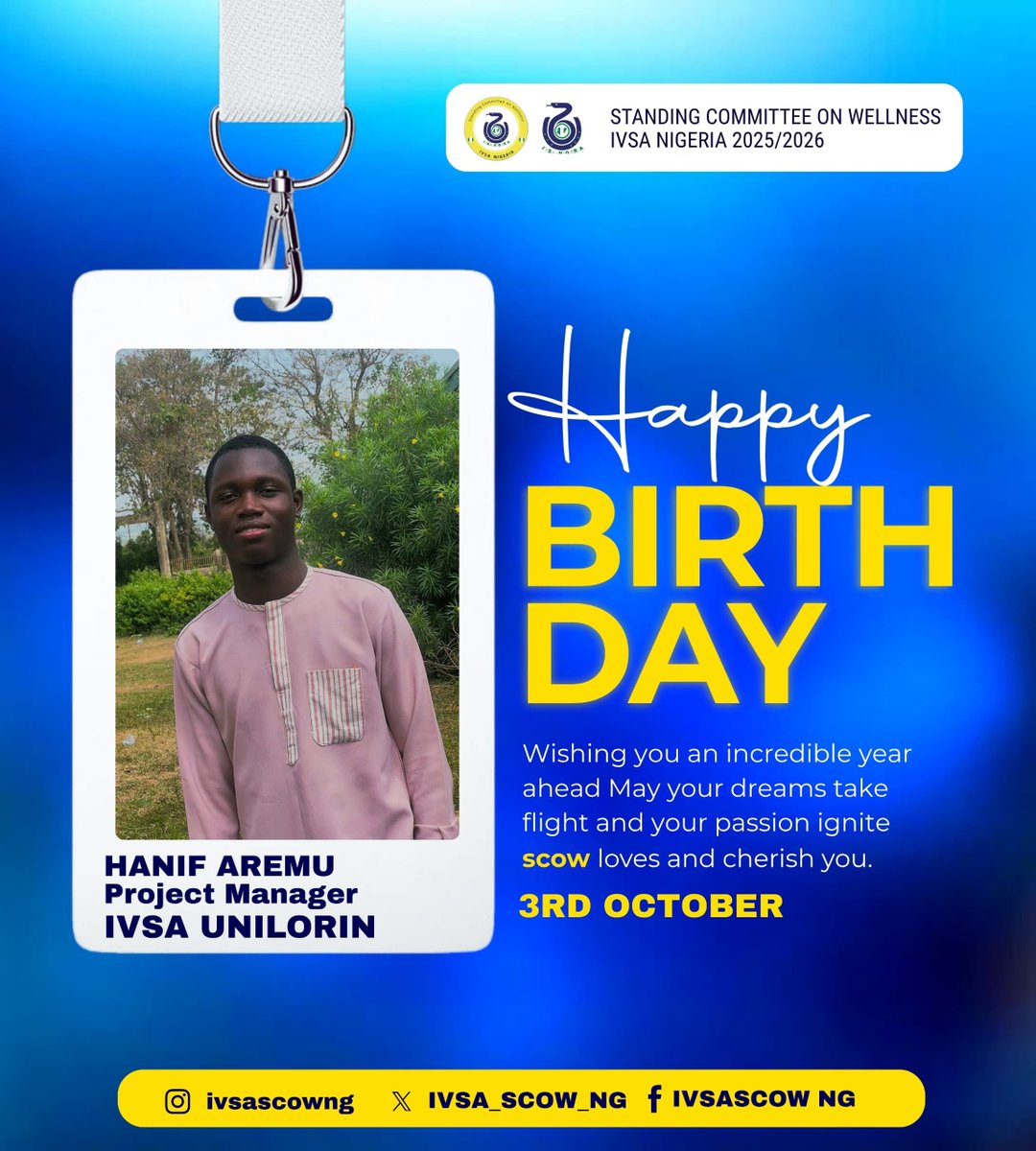 IVSA_SCOW_NG's tweet photo. 🎉 Happy Birthday to our amazing Project Manager,@NifexOlawunmi! 💙✨

Thank you for your dedication, consistency and service to SCOW Nigeria. 🫡💛 May this new year bring you greater heights, growth and countless reasons to celebrate! 🎂🥳

#HappyBirthdayHanif #SCOWNigeria #IVSA https://t.co/mPDU7Oaycp
