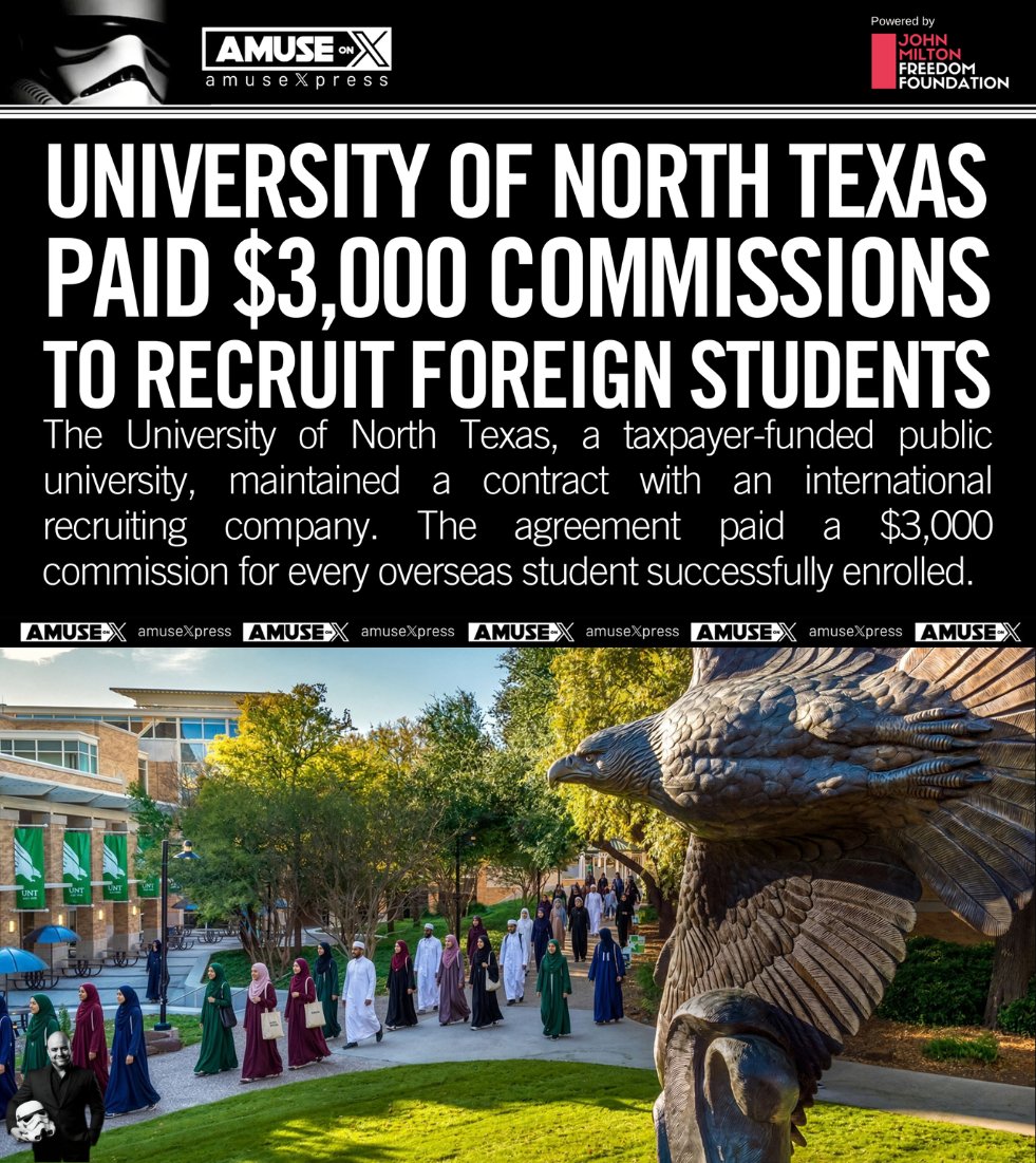 amuse's tweet photo. ISLAMIFICATION: Publicly funded universities here in Texas, including the University of North Texas, are paying recruiters $3,000 to bring more Islamic students to their schools.