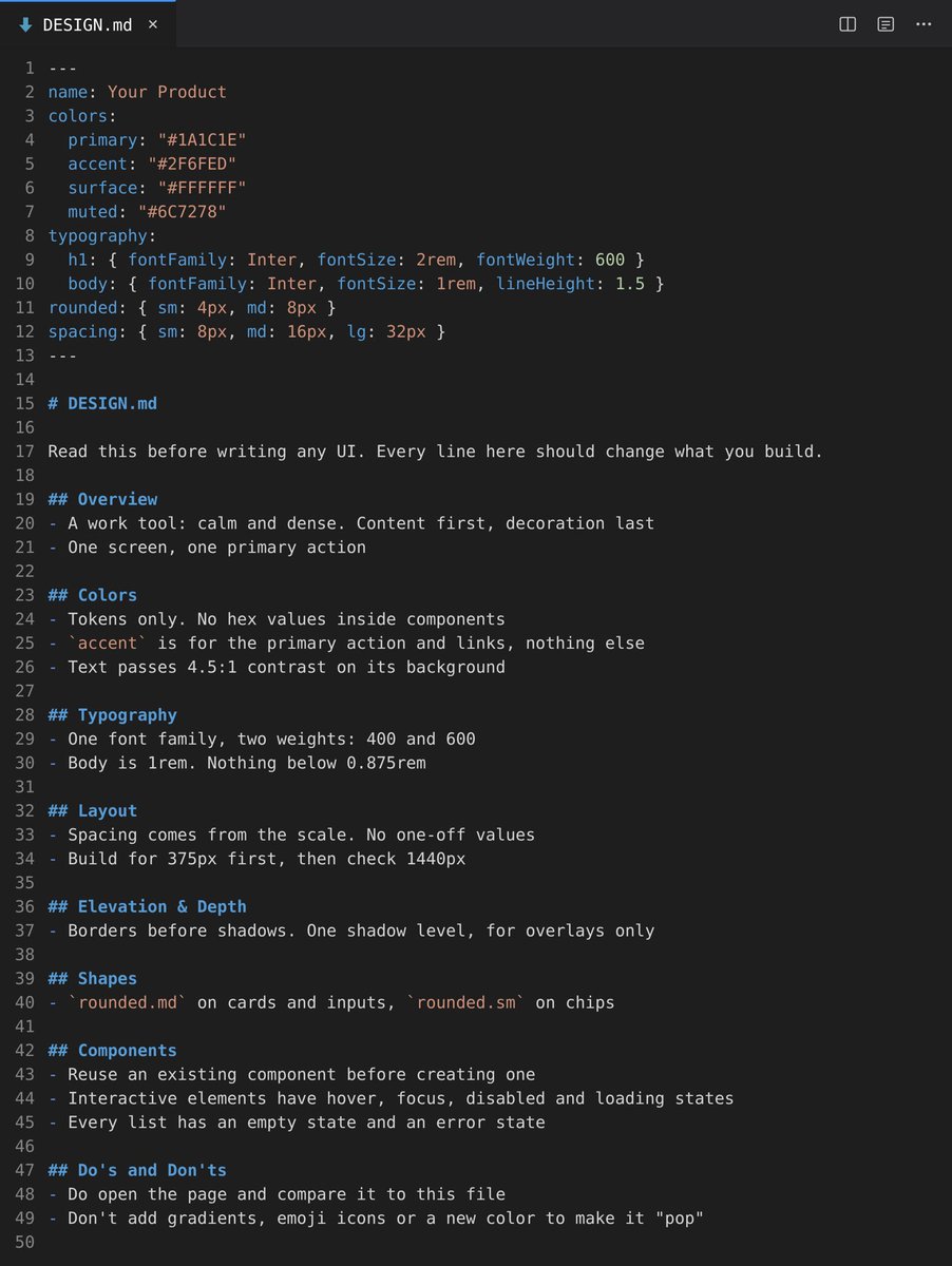 dr_cintas's tweet photo. This 𝗗𝗘𝗦𝗜𝗚𝗡.𝗺𝗱 stops Claude Code and Codex from 𝘀𝗵𝗶𝗽𝗽𝗶𝗻𝗴 𝗴𝗲𝗻𝗲𝗿𝗶𝗰 𝗔𝗜 𝗨𝗜.

It's Google's open format. Stitch reads it natively. Claude Code and Codex read it once you add one line to AGENTS .md: 

"Read DESIGN .md before any UI work."

Tokens on top, rules below:
→ Overview
→ Colors
→ Typography
→ Layout
→ Elevation & Depth
→ Shapes
→ Components
→ Do's and Don'ts

The agent stops inventing a new color and spacing value on each screen, so 𝗲𝘃𝗲𝗿𝘆 𝘀𝗰𝗿𝗲𝗲𝗻 𝗹𝗼𝗼𝗸𝘀 𝗹𝗶𝗸𝗲 𝘁𝗵𝗲 𝘀𝗮𝗺𝗲 𝗽𝗿𝗼𝗱𝘂𝗰𝘁.

Claude Code users: also install the official frontend plugin:
/plugin install frontend-design@claude-plugins-official

Check your file against the spec:
npx @google/design.md lint DESIGN .md

Copy and paste it into your DESIGN .md 👇