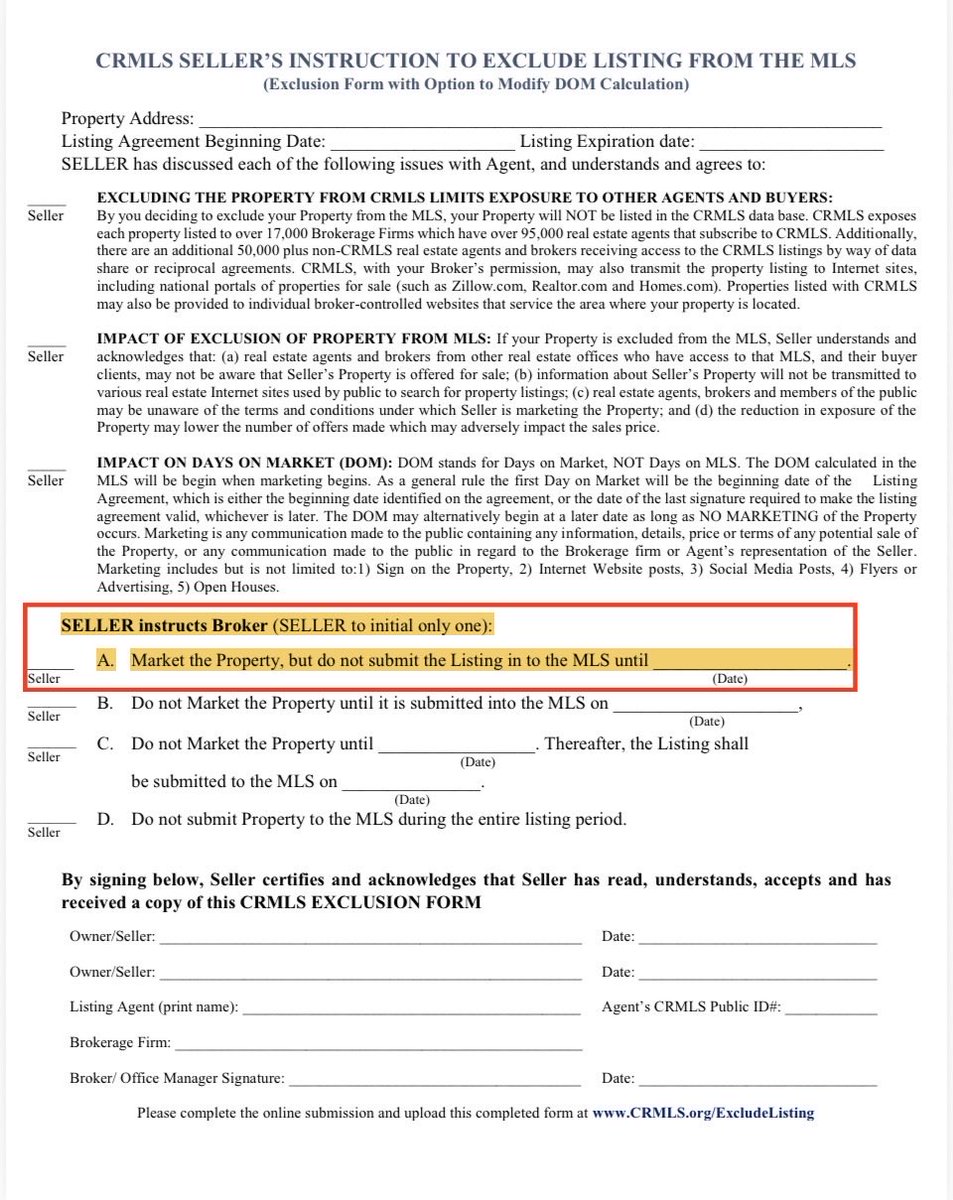 RobReffkin's tweet photo. The proof that its a reasonable request for CRMLS to stop fining agents for public marketing outside of CRMLS, is that CRMLS explicitly allowed it 📄

See the “CRMLS SELLER’S INSTRUCTION TO EXCLUDE LISTING FROM THE MLS” 2018 form before CRMLS changed the rules.  “Option A” clearly states: “Market the Property, but do not submit the Listing in to the MLS…”  

As public marketing channels outside the MLS improved for sellers (social media, brokerage websites…), CRMLS changed the rules simply to not have to compete with those public marketing options.

In 2019, when CRMLS was on the MLS Roundtable, they created the “MLS Agenda 2022” report which explicitly states “MLSs must react immediately” to stop competition from competing public marketing channels. Immediately following this report, MLSs across the country started blocking public marketing for the first time.

Compass is preparing an antitrust lawsuit against CRMLS to stop them from fining agents for public marketing (~30% of MLS markets across 12 states don’t fine agents for public marketing). Expect the lawsuit to hit in the next few weeks. In this lawsuit, CRMLS won’t be able to claim they are protecting fair housing or transparency because the lawsuit is solely asking CRMLS to stop fining agents for public marketing. It will be clear CRMLS is only protecting CRMLS.
