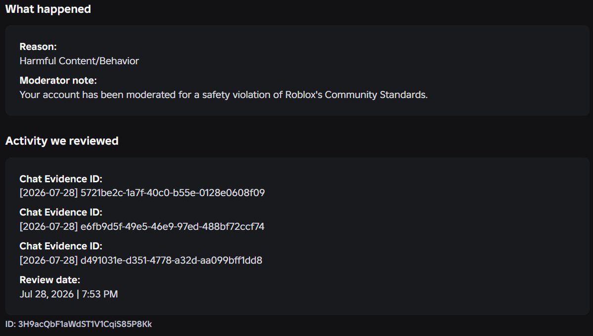 OnlyMochasAlt's tweet photo. I have been making appeals ever since I've gotten banned (67 days banned). I'm very frustrated since I never get useful responses. Rquesting ROA now. Now that I mention wanting the chat Evidence ID's, they suddenly don't know how to respond. #Roblox @DavidBaszucki #robloxsupport https://t.co/X8pgKUJKnB