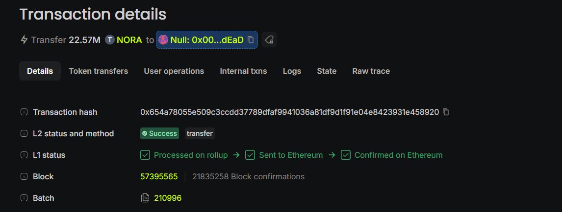mogonsx's tweet photo. Dev supply 22.57M for $NORA has been burned.

Tx: https://t.co/SsfapMFz24

But this is only the first burn.

Holdings are designed to map to control over parts of the agent, rather than simply being a passive token allocation.

Going forward, $NORA received from agent users will also be burned, creating an ongoing burn mechanism as the agent ecosystem grows.

Contract: 0xe03C7E86f6b73b47919be34602F233c6149F5C1e

The initial dev burn removes that allocation as a discretionary sell source. Future burns will reduce supply based on ecosystem activity.

A burn reduces supply. It does not by itself prove that mint authority is removed or liquidity is locked.

Verify the transactions and contract before sizing a position.