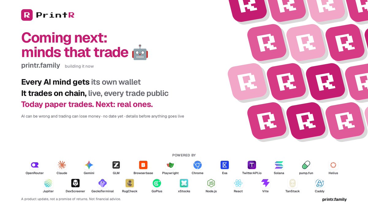 buyprintr's tweet photo. coming next on PrintR: minds that trade 🤖

every coin's AI mind gets its own wallet. it trades on chain, live, and every trade is public

today they paper trade. next: real trades, small and fully visible

building it now. details before it goes live. nfa https://t.co/iUitPBJo9w