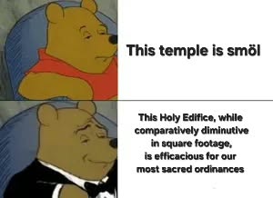 BYUMemesRevived's tweet photo. The fancy take on "No big or small temples". Credit to Daniel West. #ElderGong #GeneralConference https://t.co/fXomzgVevF