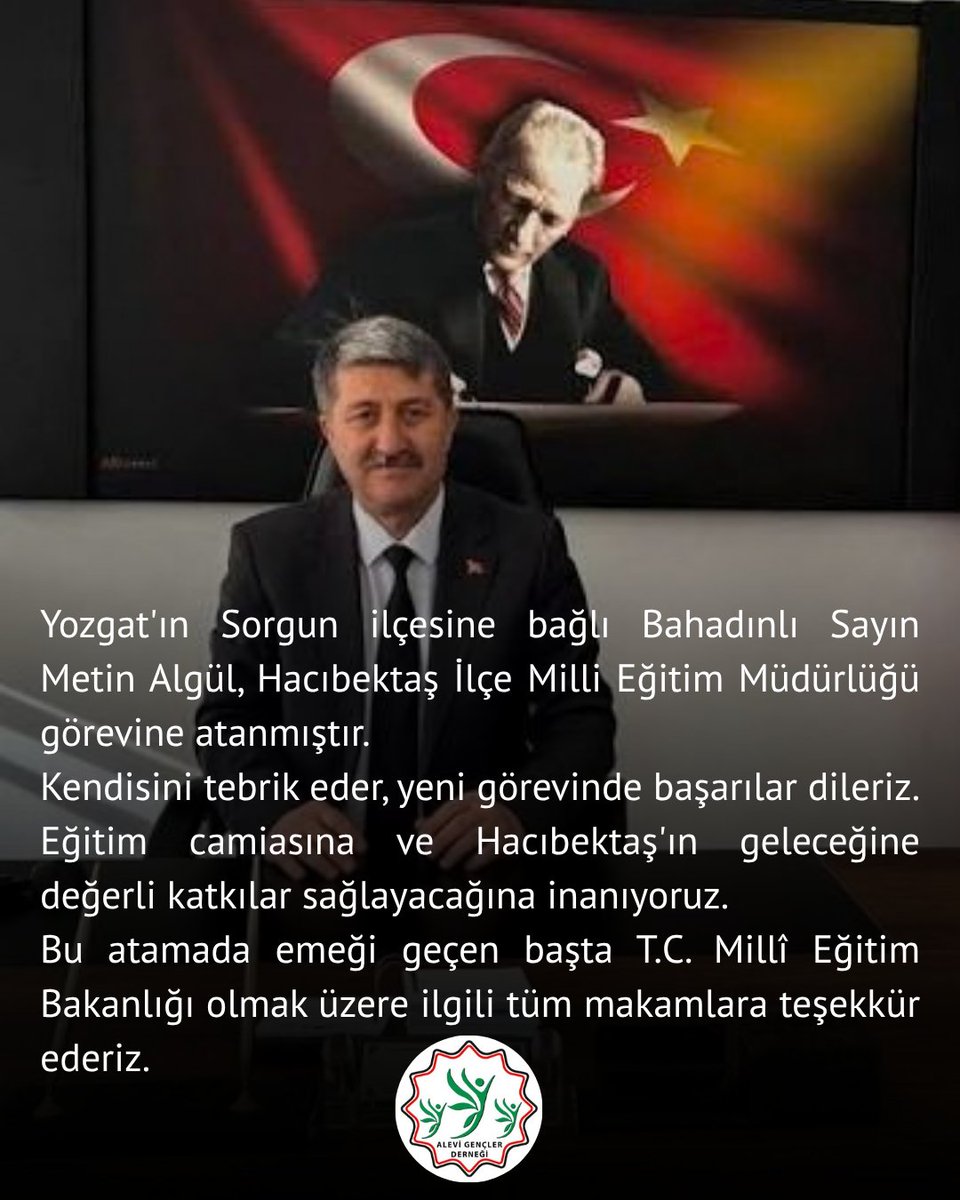 alevigenclerder's tweet photo. Yozgat'ın Sorgun ilçesine bağlı Bahadınlı Sayın Metin Algül, Hacıbektaş İlçe Milli Eğitim Müdürlüğü görevine atanmıştır.

Kendisini tebrik eder, yeni görevinde başarılar dileriz. Eğitim camiasına ve Hacıbektaş'ın geleceğine değerli katkılar sağlayacağına inanıyoruz.

Bu atamada emeği geçen başta T.C. Millî Eğitim Bakanlığı olmak üzere ilgili tüm makamlara teşekkür ederiz. @tcmeb @Yusuf__Tekin @OzyolErdal