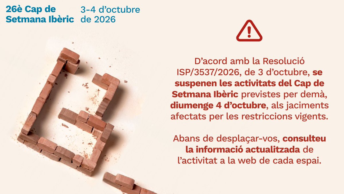 macarqueologia's tweet photo. ⚠️ Avís important

Se suspenen les activitats del Cap de Setmana Ibèric previstes per demà, diumenge 4 d’octubre, als jaciments afectats per les restriccions.

👉 Consulteu la informació actualitzada al web de cada espai. https://t.co/17JhBj24i9