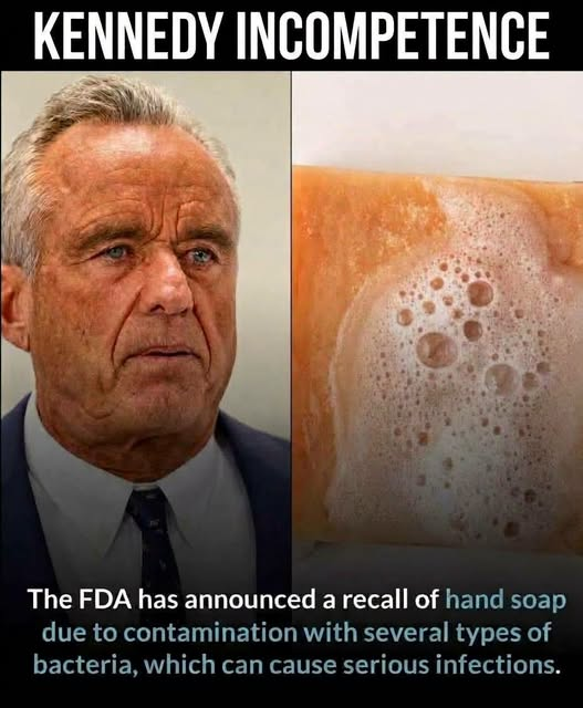 JamesTate121's tweet photo. Intercon Chemical recalled nearly 2,700 cases of foaming hand soap across 15 states—Intercon, Clearly Better, Summit 150, Vestis, and Laura Lynn brands—because they're contaminated with Pseudomonas and Serratia bacteria.
These aren't just "oops, wash your hands" bacteria. We're talking pneumonia, UTIs, blood infections, especially for people with compromised immune systems.
Here's the thing though: this isn't just a manufacturing failure. It's a systemic one.
The FDA's been gutted. Robert Kennedy Jr.'s HHS announced plans to eliminate roughly 3,500 FDA positions—lab scientists, inspection staff, communications people. The infrastructure that's supposed to catch this stuff *before* it ends up in your medicine cabinet? Hollowed out. Routine inspections? Staffing shortages. Clear alerts? Delayed. The people trained to prevent preventable harm? Gone.
Public health isn't a brand you can rebrand as "wellness" and call it solved. It requires actual competence: trained scientists, functioning labs, inspections that happen regularly, and enough people to do the work. Kennedy treats it like bureaucratic clutter while selling snake oil.