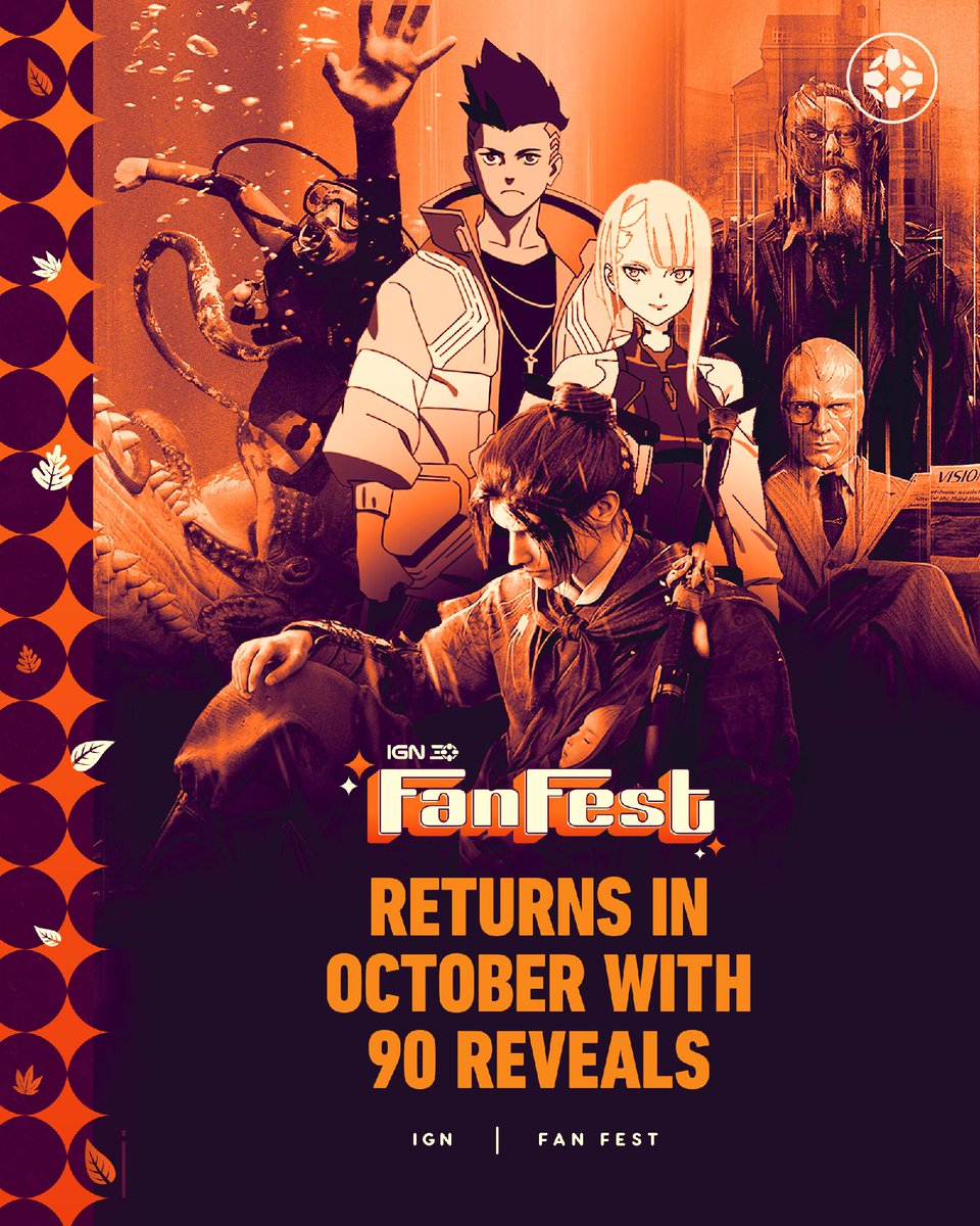 IGN's tweet photo. #IGNFanFest is BACK on October 14, and weโre bringing the heat!
Expect 90 EXCLUSIVE reveals across games, movies, and TV, including over 10 brand-new game announcements! Get ready for fresh looks at Cyberpunk: Edgerunners 2, Whalefall, and Where Winds Meet.
For more info: https://t.co/7eVUVwkMyF