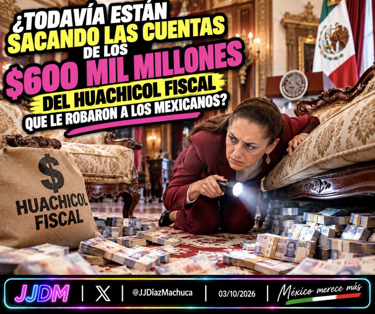 JJDiazMachuca's tweet photo. ¿TODAVÍA ESTÁN SACANDO LAS CUENTAS DE LOS $600 MIL MILLONES DEL HUACHICOL FISCAL QUE LE ROBARON A LOS MEXICANOS?

Hace un año, la propia Procuraduría Fiscal habló de 600 mil millones de pesos por huachicol fiscal.

Claudia Sheinbaum (@Claudiashein) respondió que esa cifra no era oficial y que su gobierno tenía que “cuadrar toda la información” para conocer el daño real.

Ya pasó un año.

¿Cuánto fue finalmente el quebranto?
¿Cuánto dinero recuperaron?
¿Y quiénes respondieron por semejante desfalco?

Porque 600 mil millones de pesos no se pierden entre los cojines del sillón.