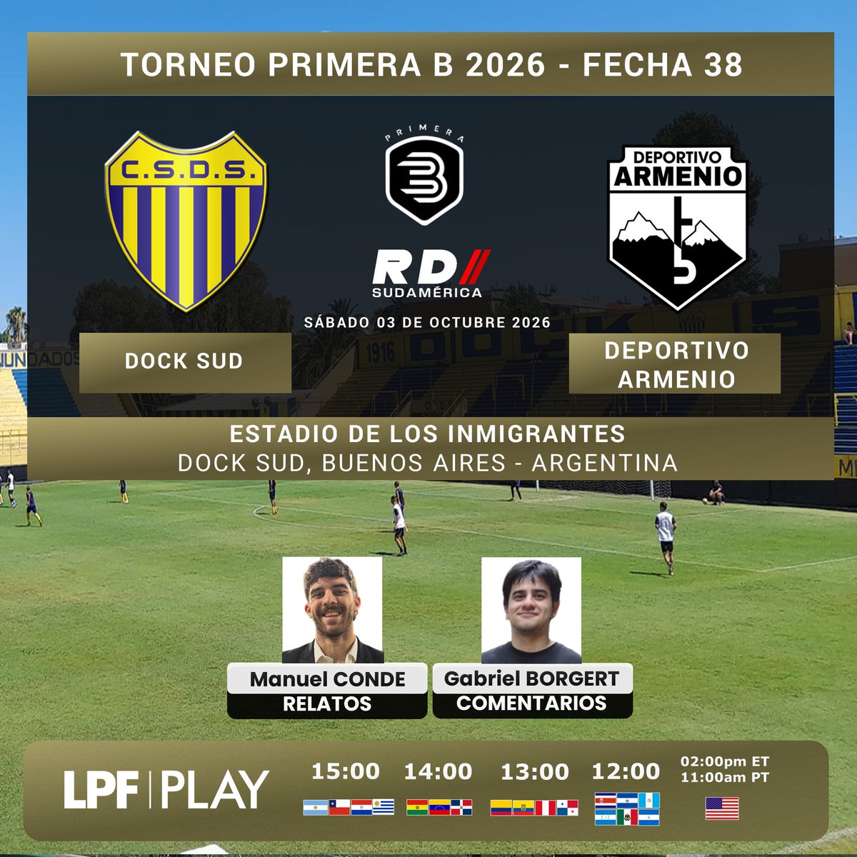 deportiva_sur's tweet photo. #PrimeraB 2026 🇦🇷
#DockSud vs #DeportivoArmenio
🎙️ Relatos: Manuel Conde
🎙️ Comentarios: @gabyyborgert
📺💻📱 @LPFPlay
#️⃣ #PrimeraBxLPFPlay - #LaPasiónDelFútbol https://t.co/9dwyFyZt4b