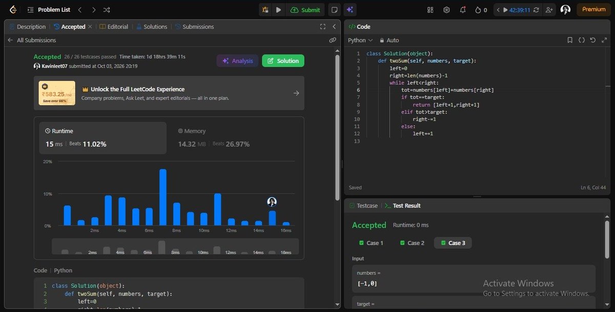 Kavinkumar45891's tweet photo. LEET :167--> Two Sum ||-Input Array is sorted
Time: O(n) 
Space:O(1) 
What's New🧩: Binary covering of two pointer. 
#CSEStudent #LearningToCode #Java #Python #WebDevelopment #DSA #LeetCode #CodingJourney #TechTwitter #BuildInPublic #amazon #meta https://t.co/ScG3CfQPMq