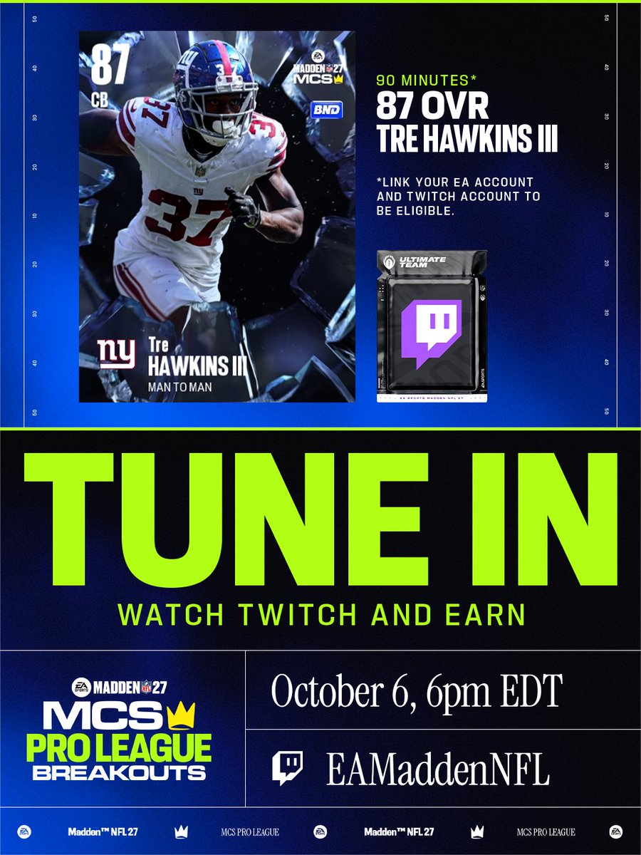 EAMaddenNFL_MCS's tweet photo. TUNE IN THIS TUESDAY 📺👀

Get an 87 OVR Tre Hawkins III just for watching the #MCS27 Pro League: Breakouts live event!