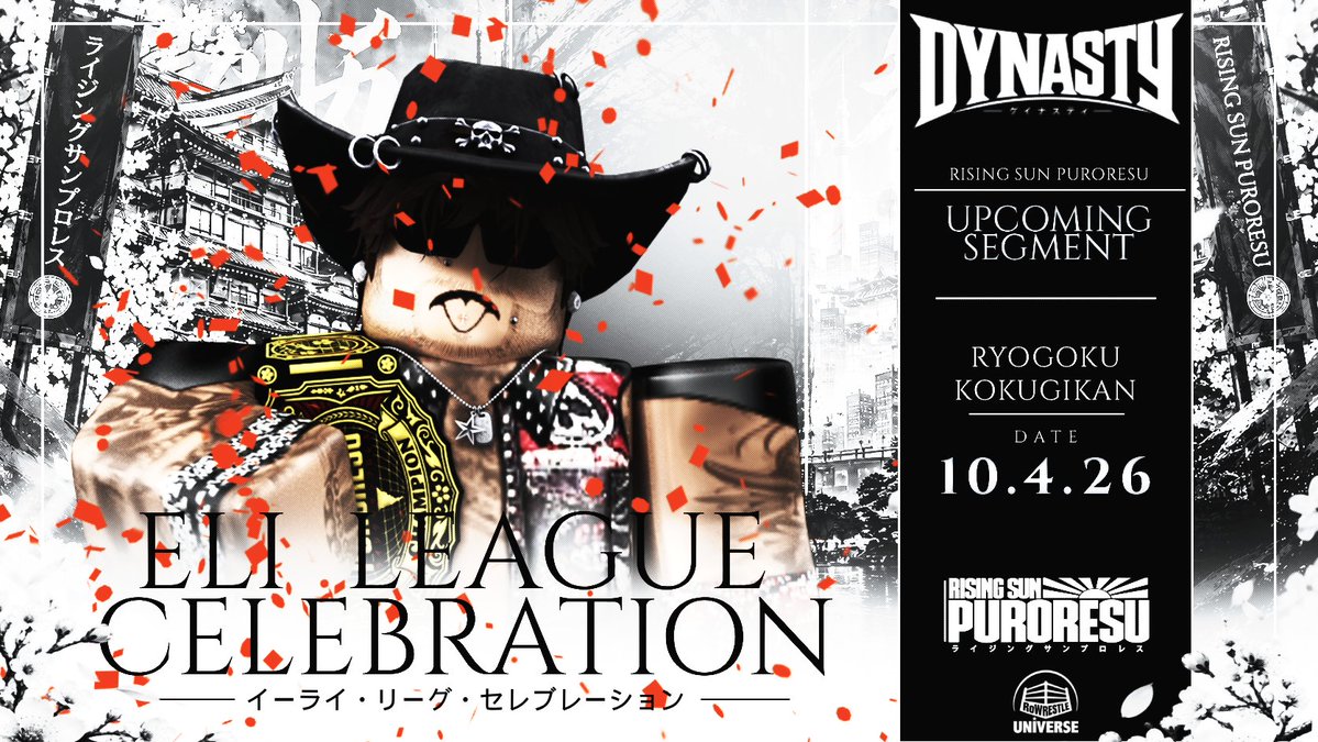 RSPuroresu's tweet photo. THE CHAMP IS HERE. 🏆
Tomorrow night on DYNASTY, @faintedthrone kicks off the night with a celebration worthy of a champion.
ELI LEAGUE CELEBRATION
📍 Ryogoku Kokugikan
🗓️ 10.4.26
⏰ 8:00 PM ET
#RSPDYNASTY https://t.co/i9jc07H7KZ