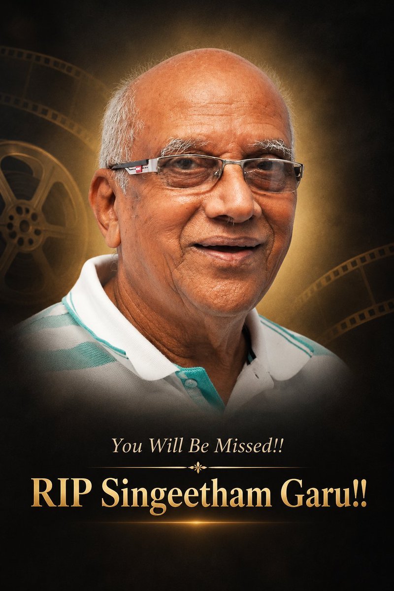 Arjun__sri's tweet photo. Lost A True Legend. 💔

Rest In Peace, Singeetham Srinivasa Rao Garu. 🙏🏻🕊️

Your Incredible Contribution To Indian Cinema Will Always Be Remembered And Cherished. 🎬❤️

Om Shanti. 🙏🏻 https://t.co/07ktd7rQpB