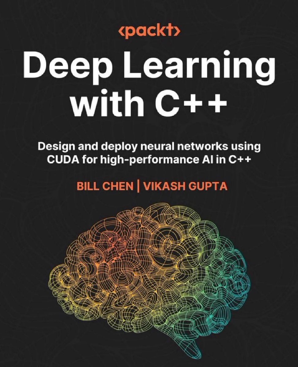 KirkDBorne's tweet photo. Deep Learning with C++ — Design and deploy neural networks using CUDA for high-performance AI in C++

Get the book at https://t.co/RzMRhYihTE from @PacktPublishing @PacktDataML https://t.co/3MoMTSgl5m