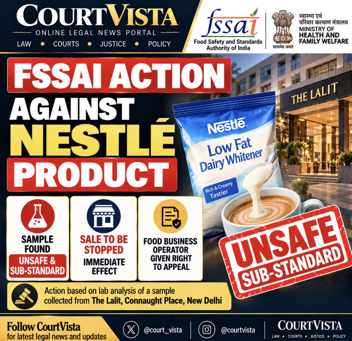 Court_Vista's tweet photo. FSSAI has directed an immediate halt to the sale of Nestlé’s “Low Fat Dairy Whitener” after a sample collected from The Lalit, Connaught Place, New Delhi, was found “UNSAFE” and “SUB-STANDARD” in laboratory analysis.

@court_vista
#CourtVista #FSSAI #Nestle #FoodSafety #LegalNews https://t.co/l3MJOk4dF2
