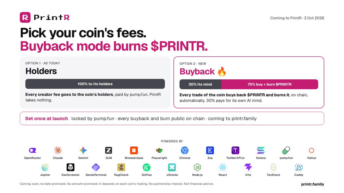 buyprintr's tweet photo. next on PrintR: pick your coin's fees at launch 🔥

Holders: 100% of creator fees to its holders (as today)
Buyback: 30% feeds its AI mind, 70% buys back solana:8Y6pHi3cMhxhtHuzgGAsWgAJMyw3zaQLeFFf3qvRpump and burns it, automatically

every Buyback coin that trades = solana:8Y6pHi3cMhxhtHuzgGAsWgAJMyw3zaQLeFFf3qvRpump burned

building now. nfa
