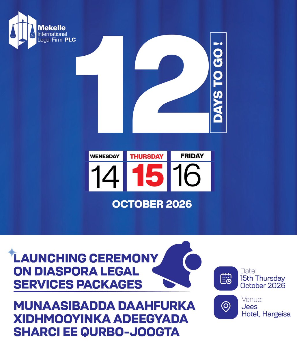 mekelle2025's tweet photo. ⏳ 𝟭𝟮 𝗗𝗔𝗬𝗦 𝗧𝗢 𝗚𝗢!

The countdown begins. Only 𝟭𝟮 𝗱𝗮𝘆𝘀 remain until the official 𝗟𝗮𝘂𝗻𝗰𝗵𝗶𝗻𝗴 𝗖𝗲𝗿𝗲𝗺𝗼𝗻𝘆 𝗼𝗳 𝘁𝗵𝗲 𝗗𝗶𝗮𝘀𝗽𝗼𝗿𝗮 𝗟𝗲𝗴𝗮𝗹 𝗦𝗲𝗿𝘃𝗶𝗰𝗲𝘀 𝗣𝗮𝗰𝗸𝗮𝗴𝗲𝘀.

#12DaysToGo #DiasporaLegalServices #MekelleLegalFirm #15October2026 https://t.co/Ycg2xFGhqx