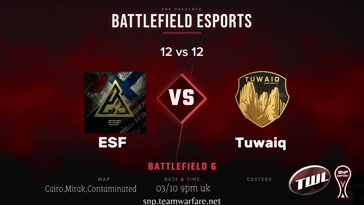 SNPesport's tweet photo. 🔥 TONIGHT — SNP 12v12 CONQUEST! 🔥

The SNP 12v12 Conquest Tournament continues tonight! 🌍⚔️

🎮 12v12 Conquest
🏆 SNP Tournament
🌎 Global competition
🔥 Competitive Battlefield action

LET’S GO SNP!

SNP Esport. Powered by TWL
#snpesport #dice #battlefield6 #competitivebattlefield