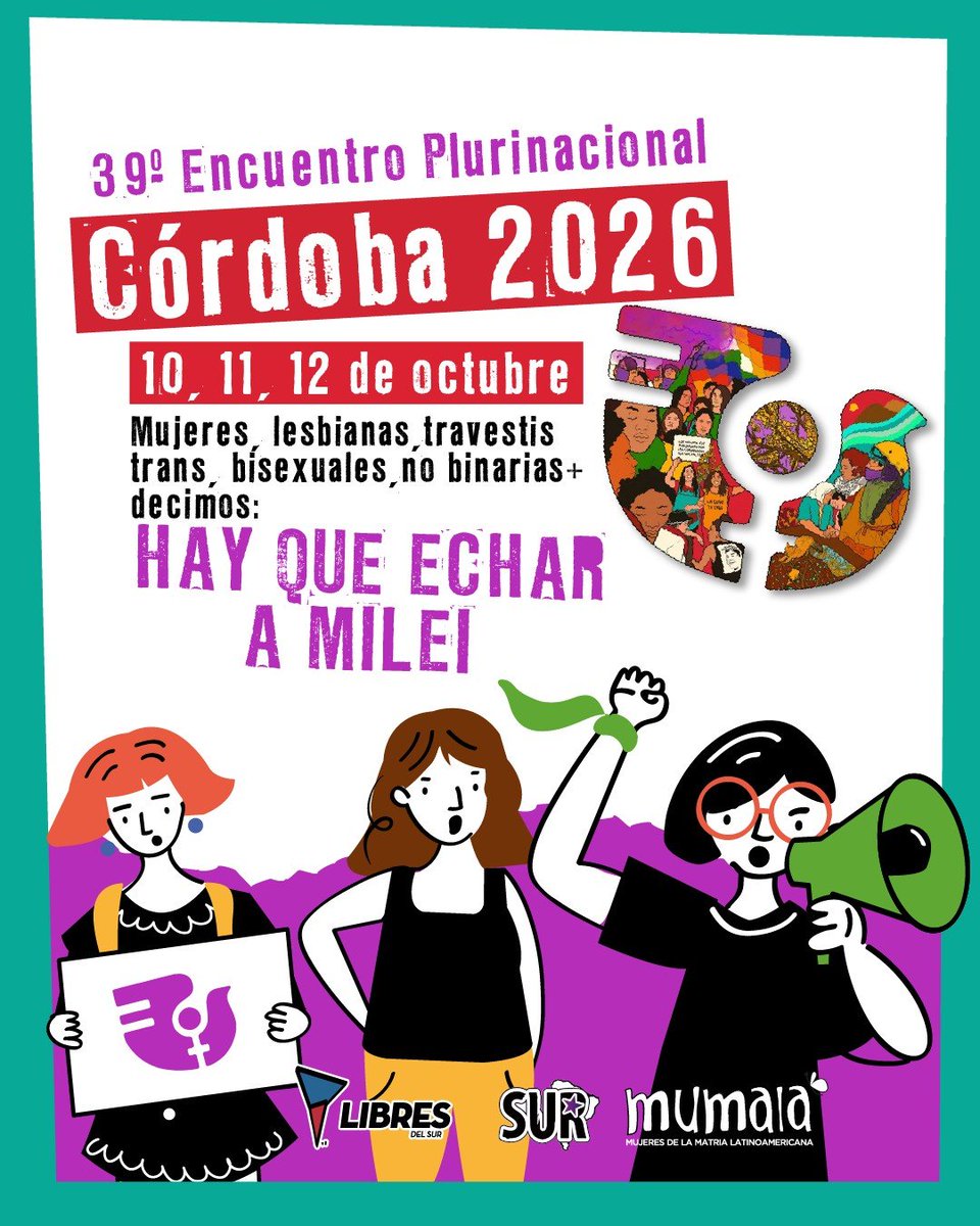 MuMaLaNacional's tweet photo. 📢HAY QUE ECHAR A MILEI❗
Encuentro Plurinacional de Mujeres, lesbianas, travestis, trans, no binarias+
 Córdoba 10, 11, 12 de octubre. 
Sábado 10:
⭕ 13 h Asamblea #Endeudadas
⭕ 16.30 h Taller "Futuro en Pausa, el impacto del modelo económico de Milei en mujeres y lgbtiq+. 
⭕ Marcha contra los trans travesticidios

Domingo 11: 
⭕Talleres, stands, Marcha del Encuentro!