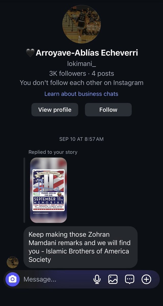 VickieforNYC's tweet photo. This is what it looks like when you criticize Zohran Mamdani. The death threats flood your media and phones. This threat was issued on a 9/11 memorial post via Instagram, apparently on behalf of the 'Islamic Brothers of America', whatever that is.

In fact this is Emmanuel Echeverry, a basketball player from central Florida, and yes we've notified the @FBI and local authorities.

But we get hundreds of messages and phone calls like this from bloodthirsty leftists. Myself and members of my family have an order of protection against another individual from Queens who issued a very specific threat, and the police regularly patrol around my home.

This is what they do. They want to intimidate us into silence, because we know they're not afraid to follow through on violence. But it won't work, and that makes them even more insane.