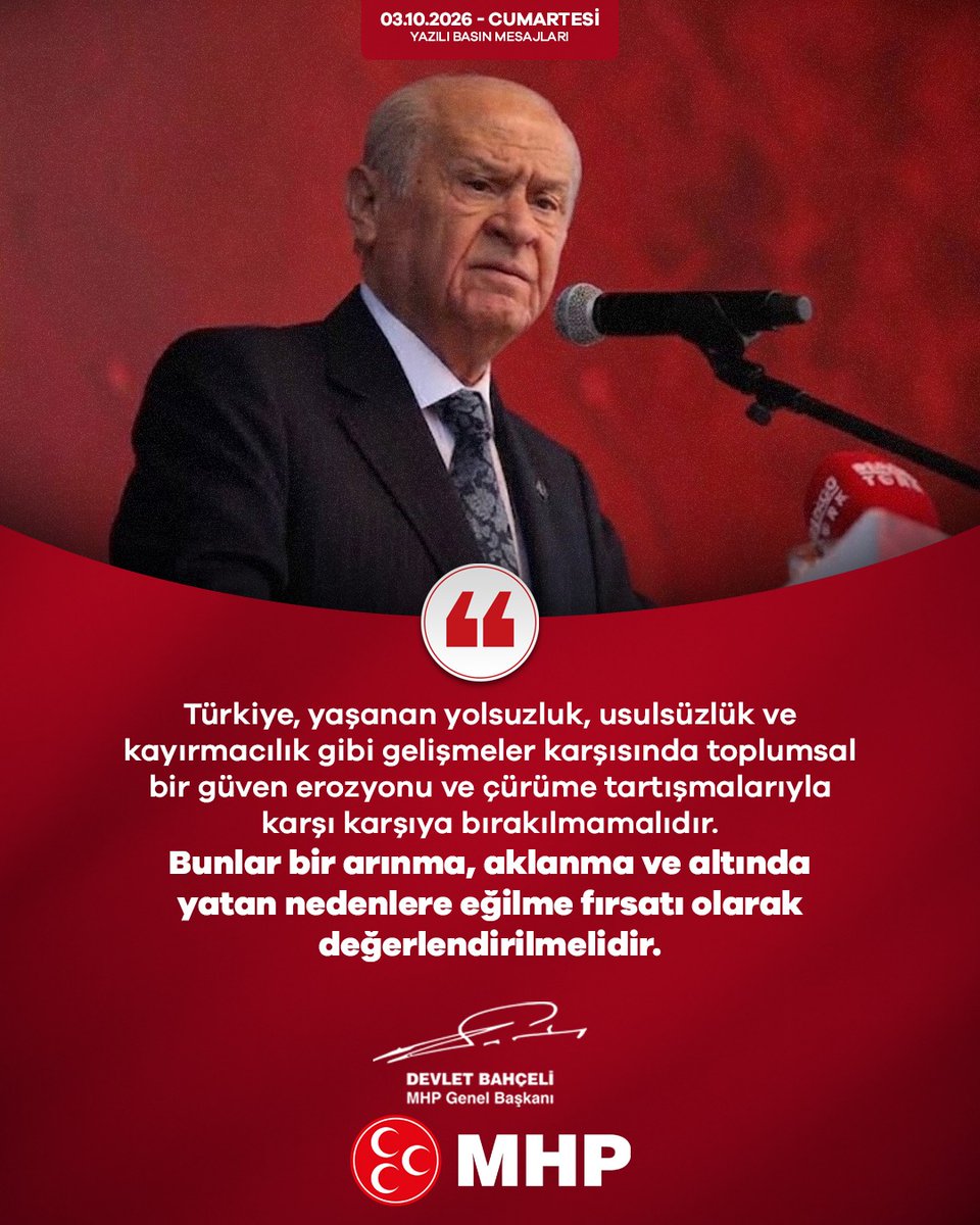 MHP_Bilgi's tweet photo. Türkiye, yaşanan yolsuzluk, usulsüzlük ve kayırmacılık gibi gelişmeler karşısında toplumsal bir güven erozyonu ve çürüme tartışmalarıyla karşı karşıya bırakılmamalıdır.
Bunlar bir arınma, aklanma ve altında yatan nedenlere eğilme fırsatı olarak değerlendirilmelidir.

MHP Genel Başkanı 
Devlet BAHÇELİ