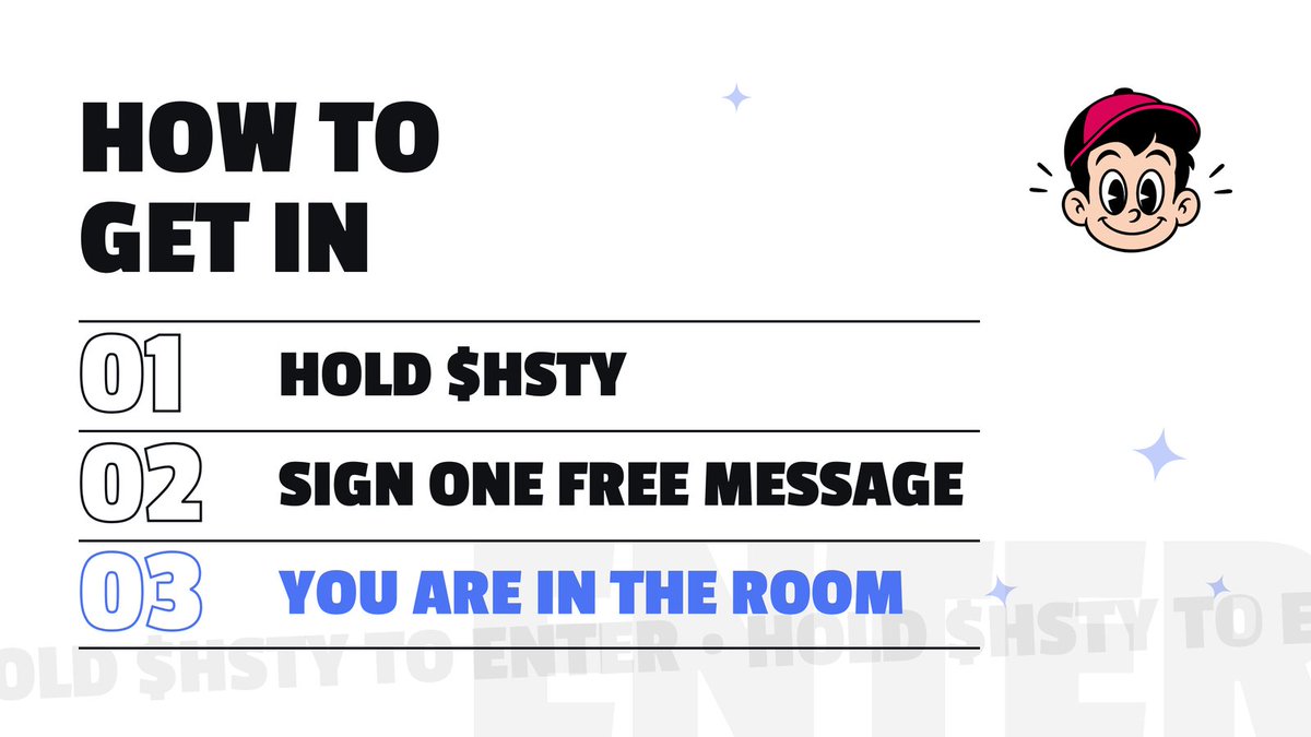 HostyOnSol's tweet photo. Getting into HOSTY's room takes three steps.

Hold $HSTY, sign one free message and you are in.
No email, no sign up. 

Launching today on @pumpfun https://t.co/m3nJ3RAvlf