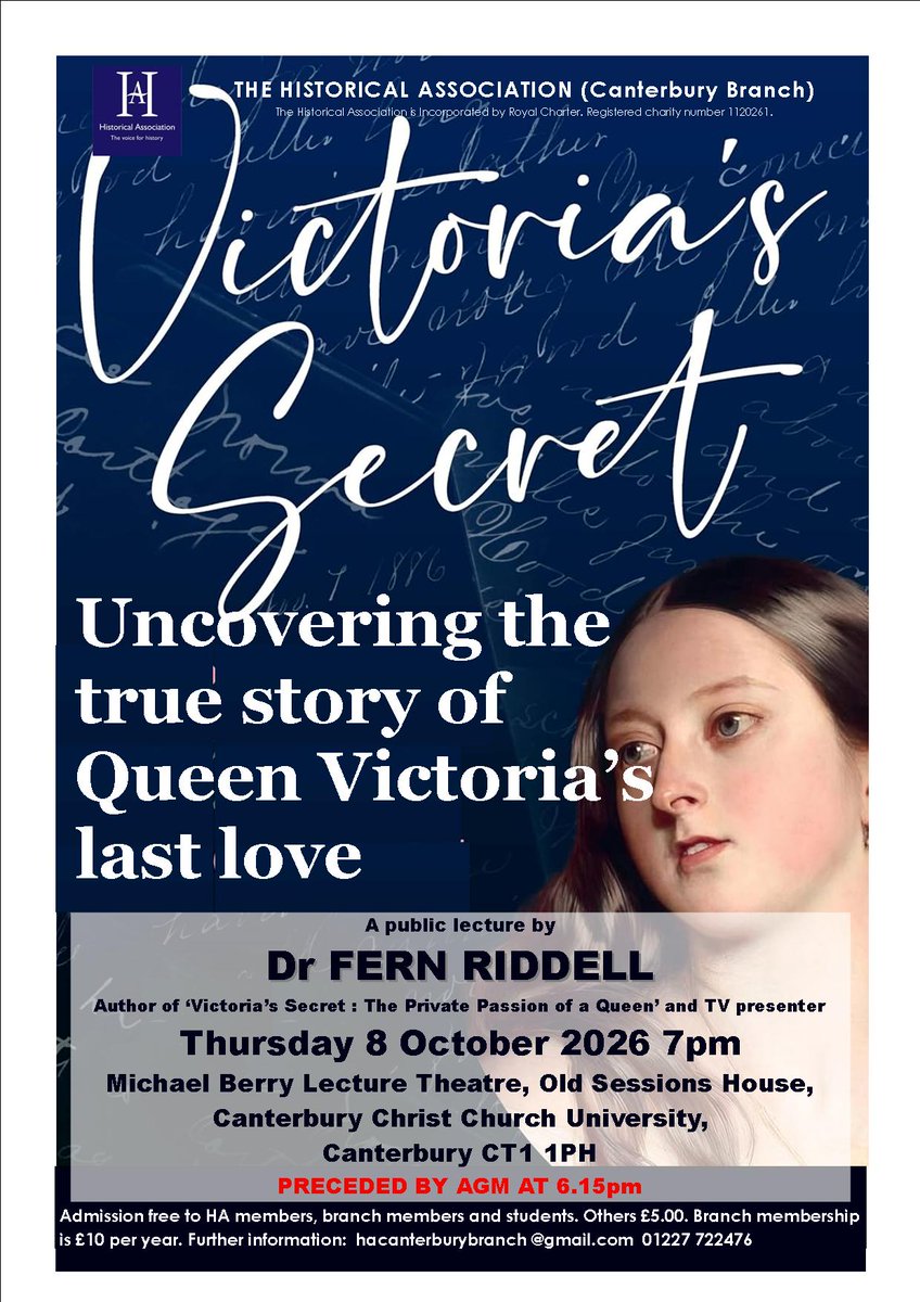 CanterburyHA's tweet photo. Join us for the branch's first event of the year. Dr Fern Riddell's lecture is based on her highly acclaimed recent book Victoria's Secret: The Private Passion of a Queen (2025), a provocative re-evaluation of Queen Victoria's relationship with her servant John Brown. https://t.co/114kbjYq0g