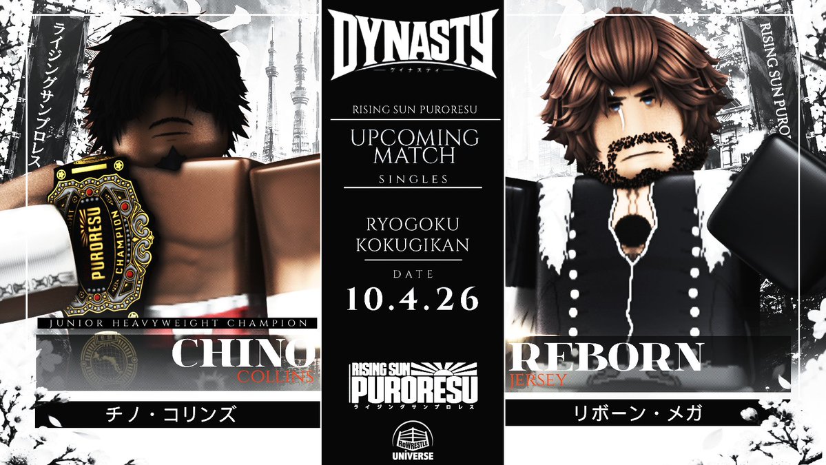 RSPuroresu's tweet photo. THE JUNIOR HEAVYWEIGHT CHAMPION STEPS INTO ACTION.
@JChino445 looks to keep his momentum rolling as he goes one-on-one with @ballotinyourbox.
CHINO COLLINS vs. REBORN JERSEY
Tomorrow on DYNASTY.
📍Ryogoku Kokugikan
🗓️ 10.4.26
⏰ 8:00 PM ET
#RSPDYNASTY https://t.co/uEAlyfwXgM
