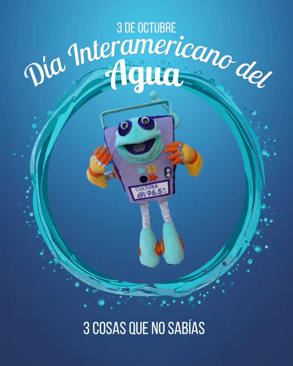 RadioEducacion's tweet photo. El primer sábado de octubre se conmemora el Día Interamericano del Agua, fecha que se replica en todo el continente americano para crear conciencia sobre la importancia del recurso, su manejo y acceso💧 🌊🫗🥳🌎 #interamericano #agua #cuidado #responsabilidad #makaua https://t.co/iQWjka9BY5