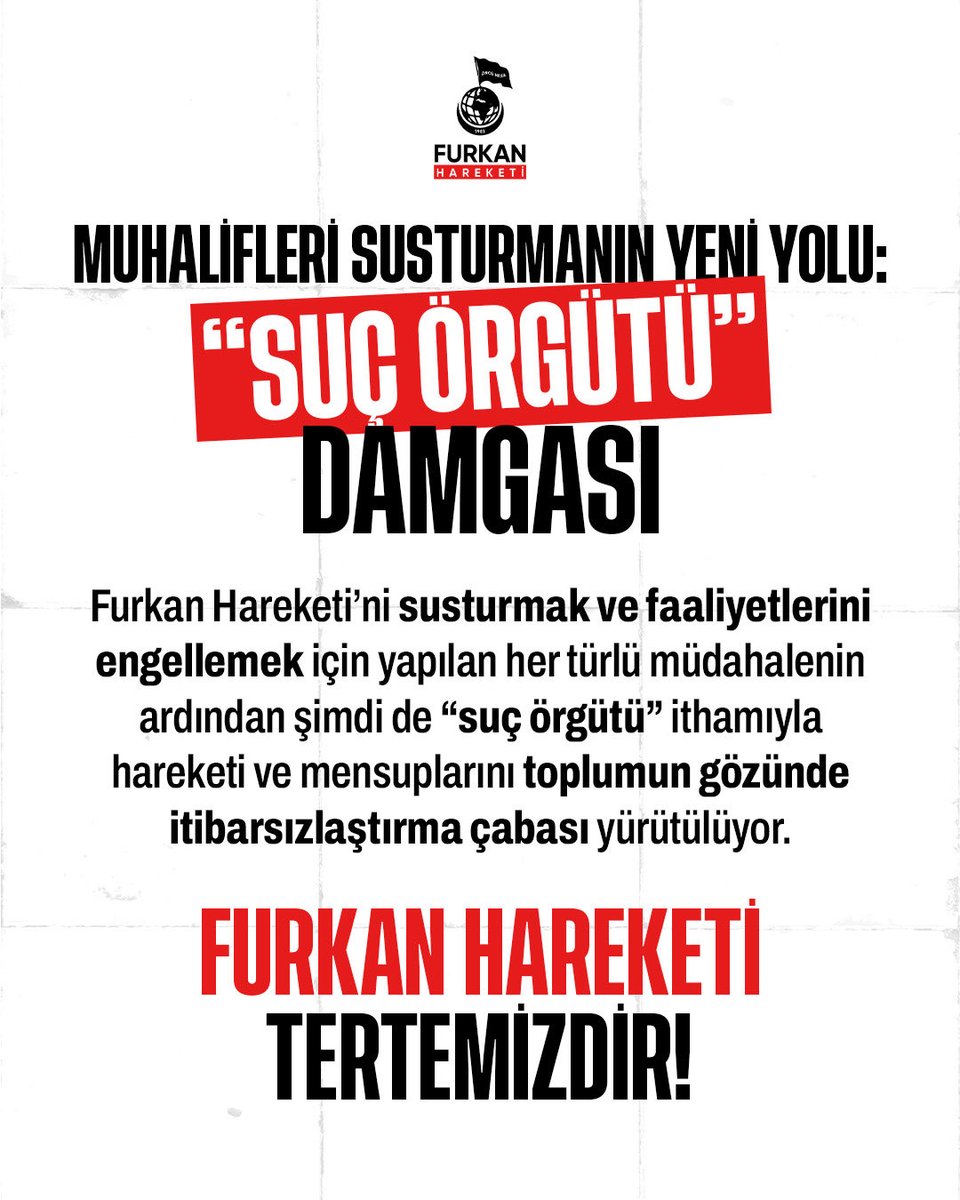 frknhrkti's tweet photo. MUHALİFLERİ SUSTURMANIN YENİ YOLU: “SUÇ ÖRGÜTÜ” DAMGASI

Furkan Hareketini susturmak ve faaliyetlerini engellemek için yapılan her türlü müdahalenin ardından şimdi de “suç örgütü” ithamıyla hareketi ve mensuplarını toplumun gözünde itibarsızlaştırma çabası yürütülüyor.

FURKAN HAREKETİ TERTEMİZDİR!

AsılSuçlular Yargılanmıyor
AlparslanHocaya Ozgürlük
SemraHocaya Ozgürlük
ZulmeKarşı Meydanlardayız
Kardeşlerimizi SerbestBırakın